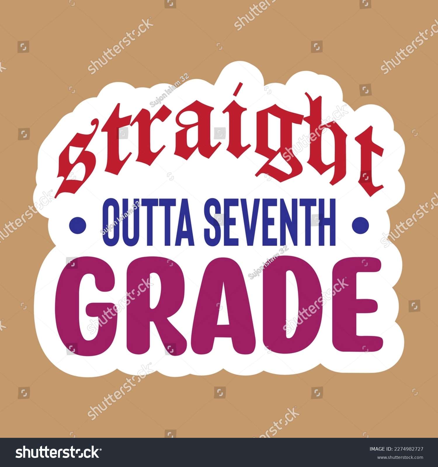 SVG of Quotes:- straight outta seventh grade
 
Can you use this design for personal and commercial work? T-shirts, sweaters, jumpers, mugs, stickers, pillows, hoodies and, any printable products
 svg