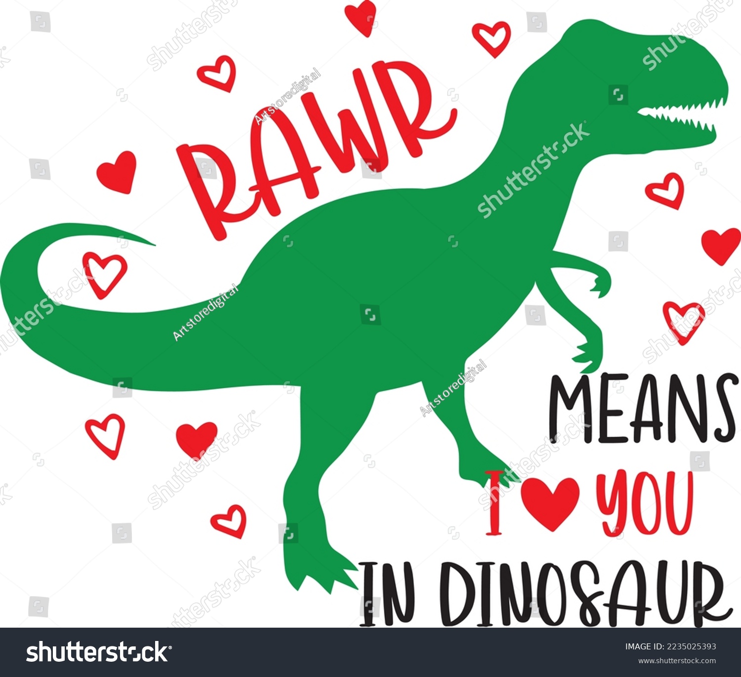 SVG of Rawr Means I Love You in Dinosaur, Heart, Valentines Day, Love, Be Mine, Holiday, Vector Illustration File svg
