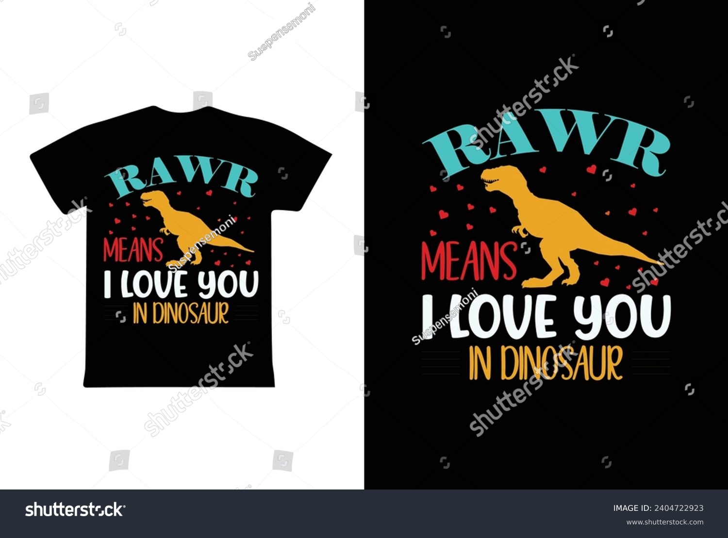 SVG of Rawr Means I Love You In Dinosaur. Valentine T shirt Design, valentines day typography t shirt design. svg