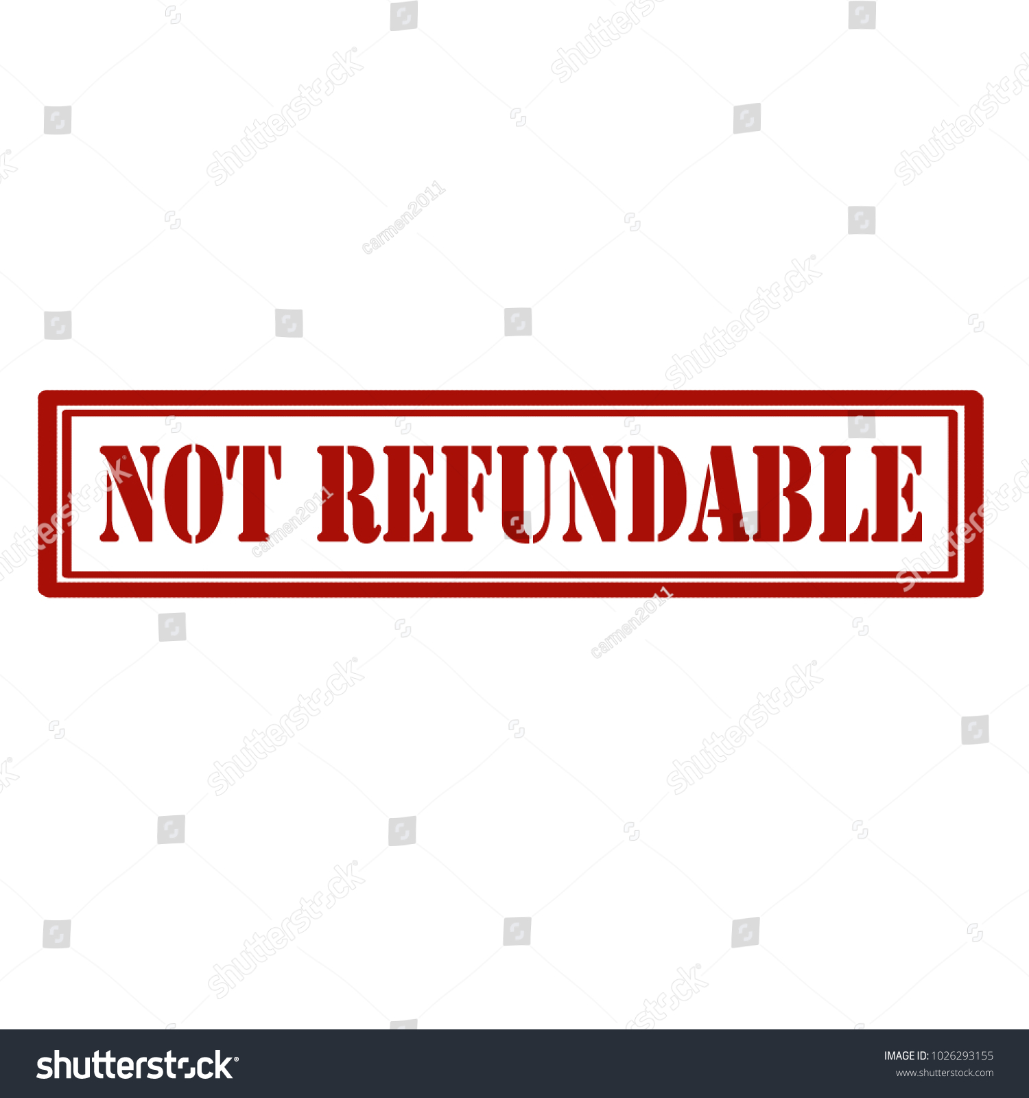 Red Stamp Text Not Refundablevector Illustration Stock Vector Royalty Free 1026293155 1466