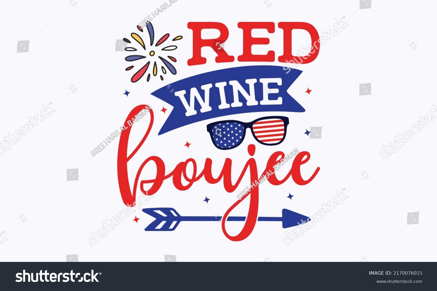 SVG of red wine boujee -  4th of July fireworks svg for design shirt and scrapbooking. Good for advertising, poster, announcement, invitation, Templet svg
