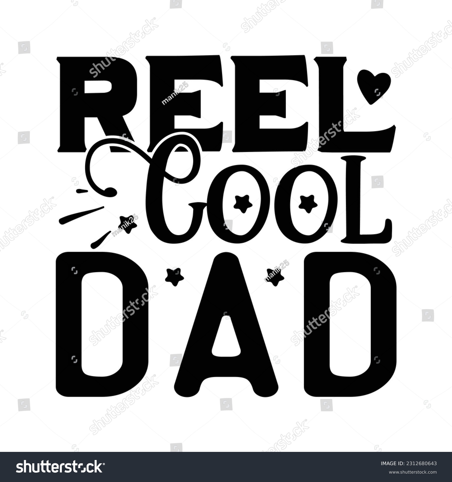 SVG of Reel Cool Dad, Fishing SVG Quotes Design Template svg
