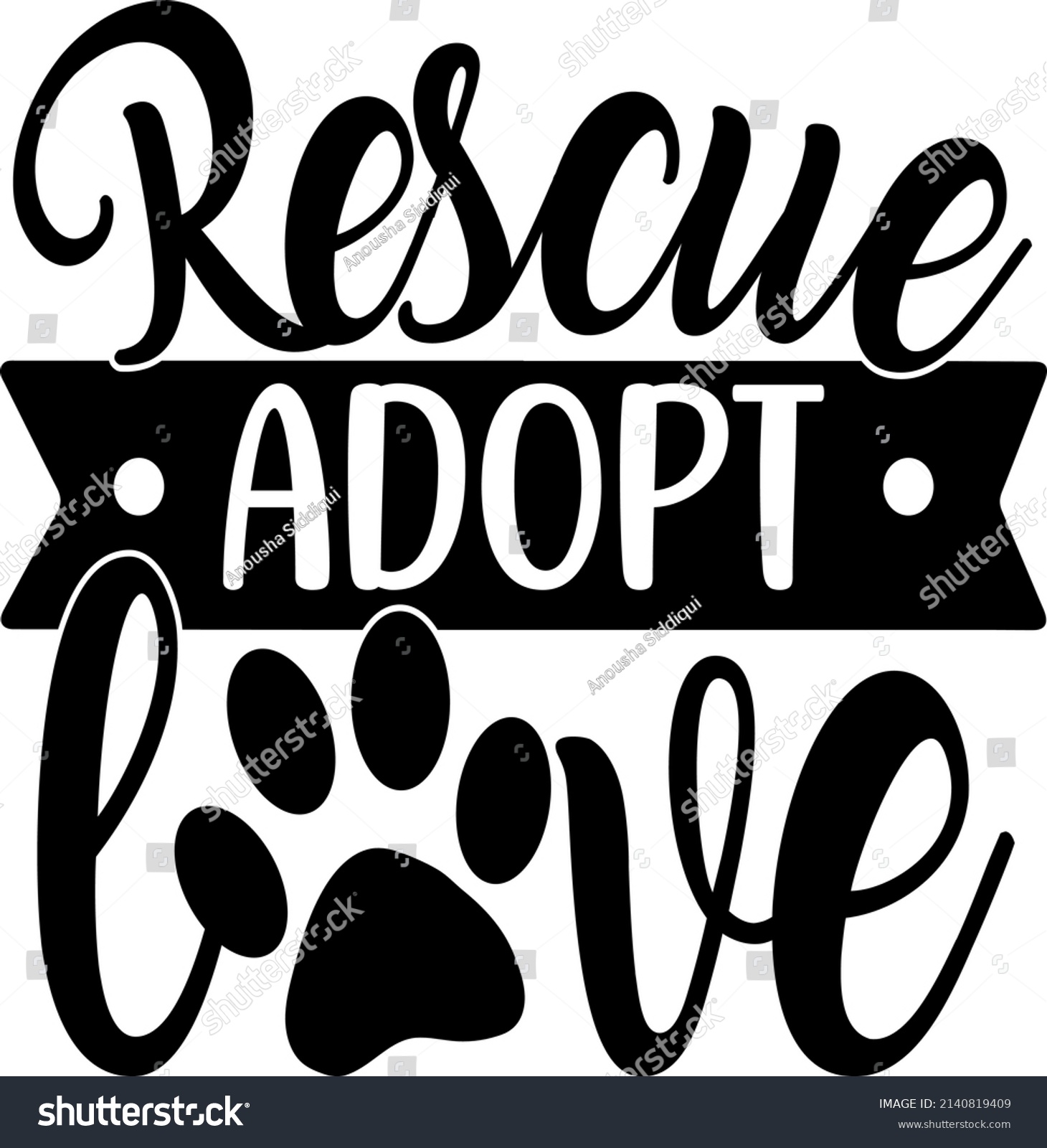 Rescue Adopt Love Dog Svg Silhouette Stock Vector (Royalty Free ...