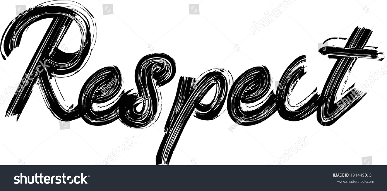 Respect Hand Written Brush Font Drawn Stock Vector (Royalty Free ...