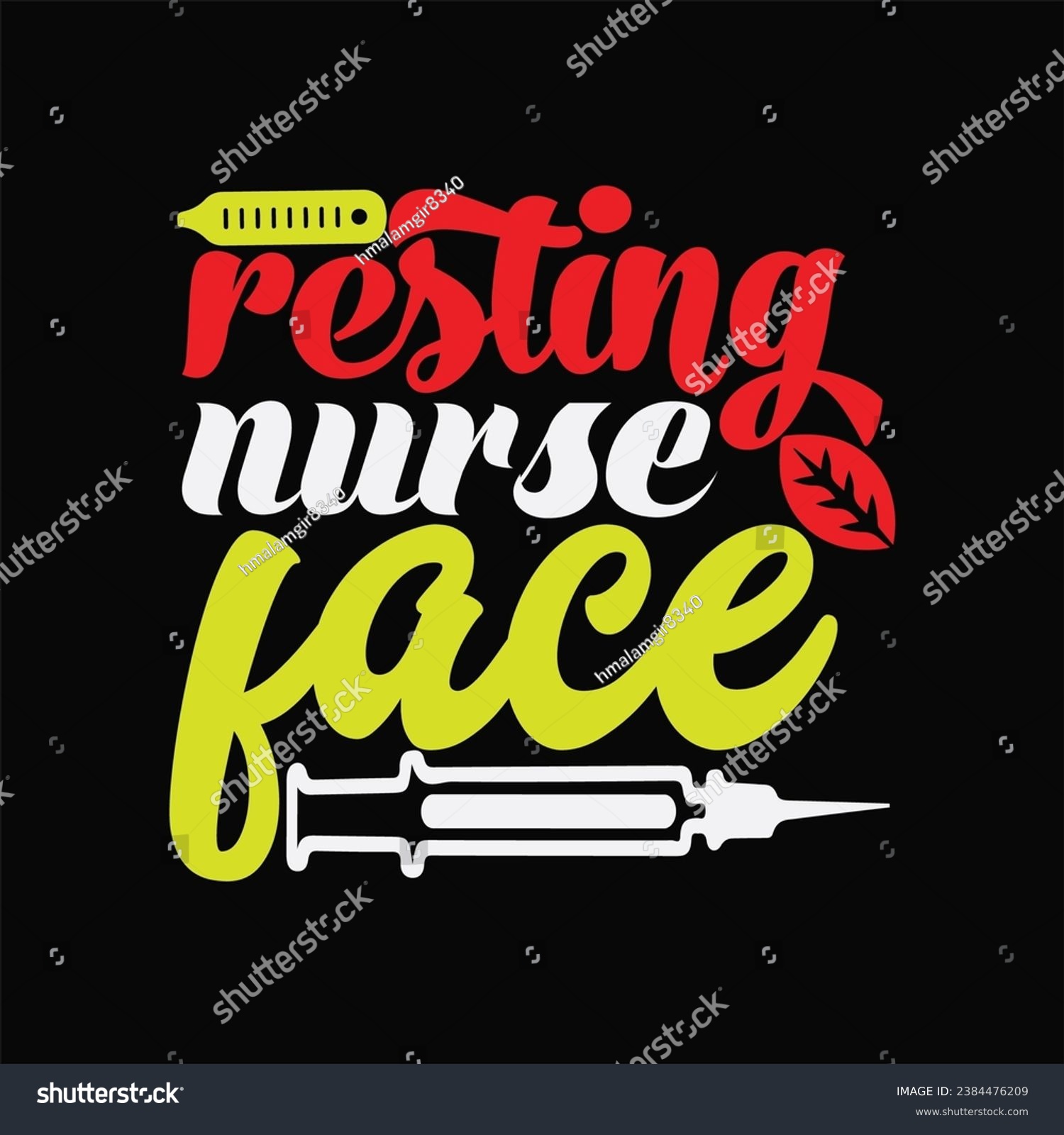 SVG of Resting nurse face 1 t-shirt design. Here You Can find and Buy t-Shirt Design. Digital Files for yourself, friends and family, or anyone who supports your Special Day and Occasions. svg