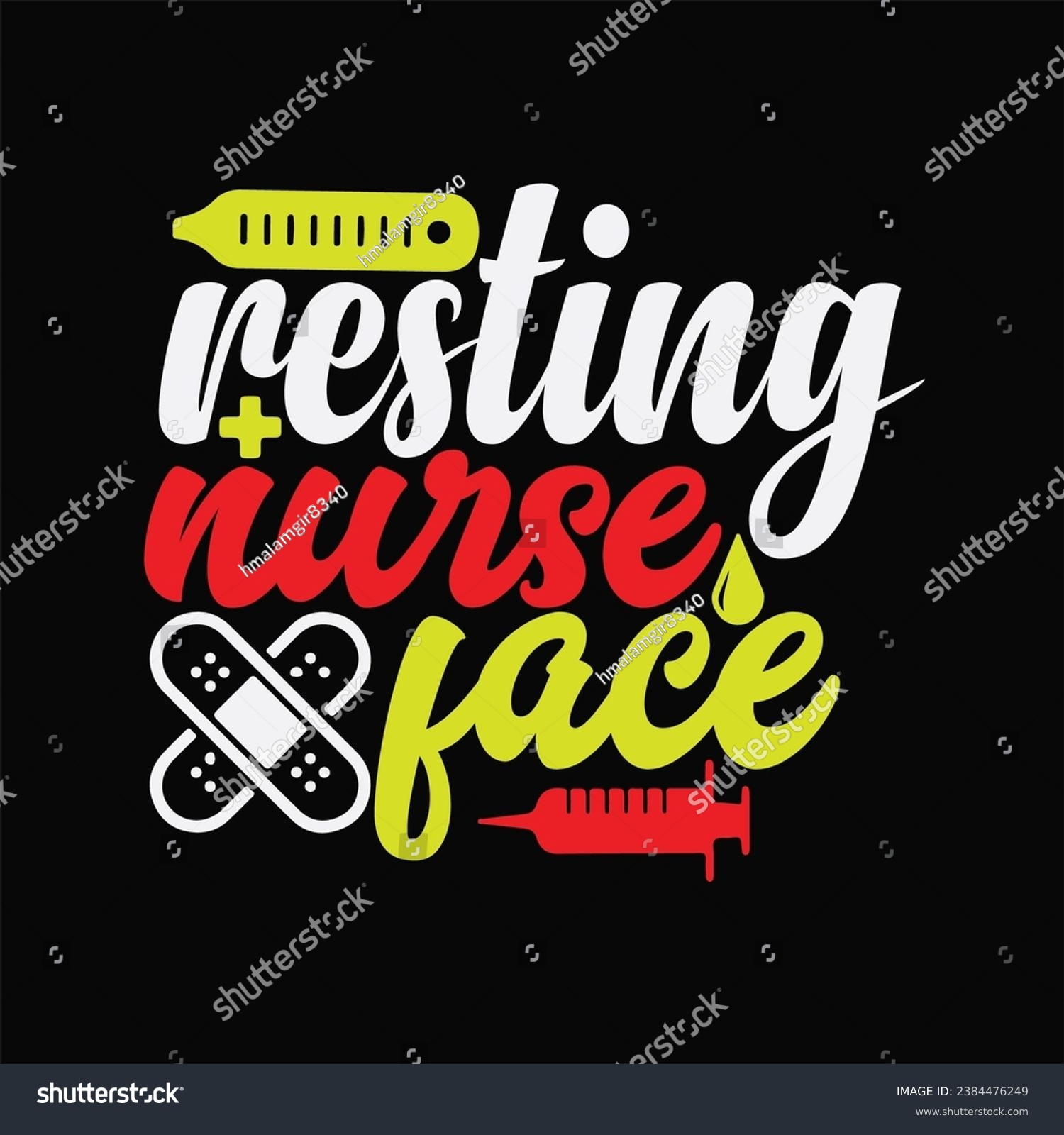 SVG of Resting nurse face 2 t-shirt design. Here You Can find and Buy t-Shirt Design. Digital Files for yourself, friends and family, or anyone who supports your Special Day and Occasions. svg