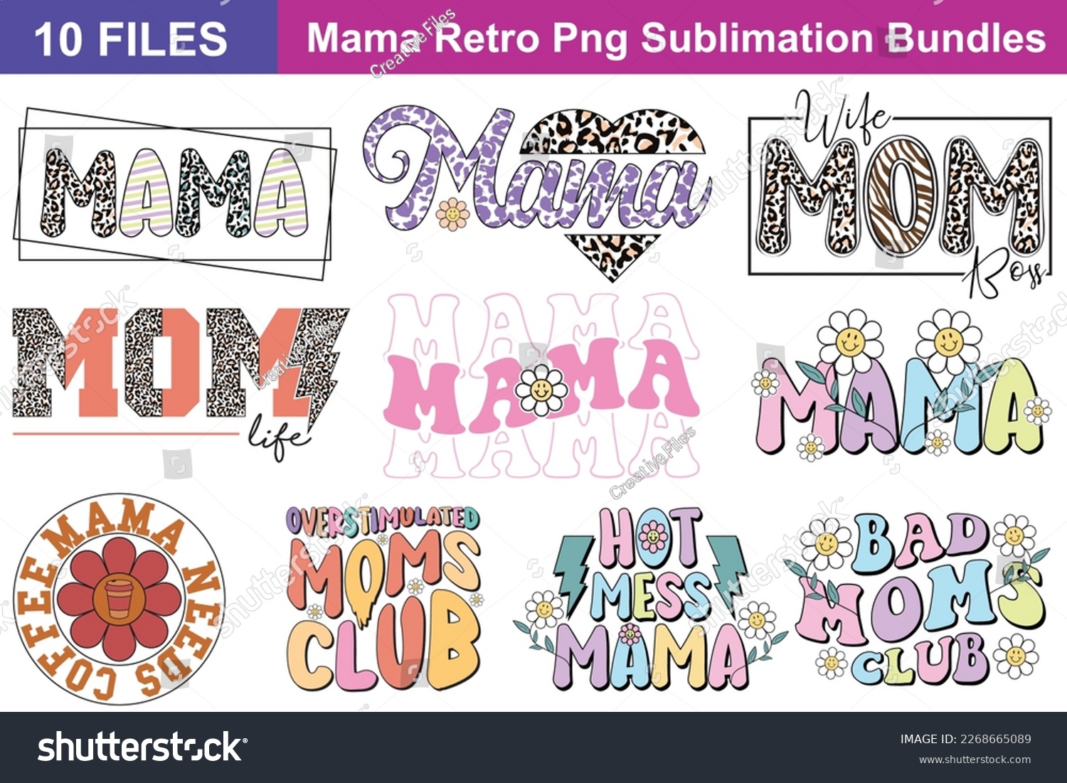 SVG of Retro Mama Sublimation Bundle. Quotes about Retro Mama Sublimation , Retro Mama Sublimation  cut files Bundle of 10 svg eps Files for Cutting Machines Cameo Cricut, Retro Mama Sublimation  Quotes svg