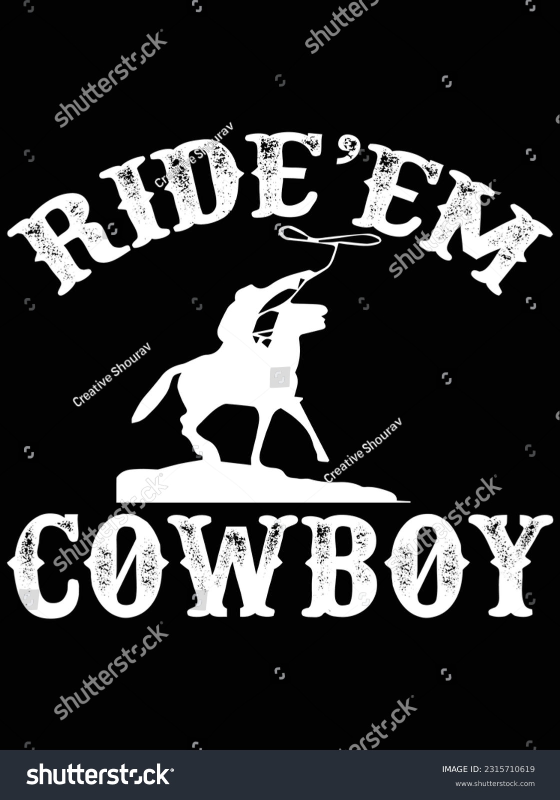 SVG of Ride'em cowboy vector art design, eps file. design file for t-shirt. SVG, EPS cuttable design file svg