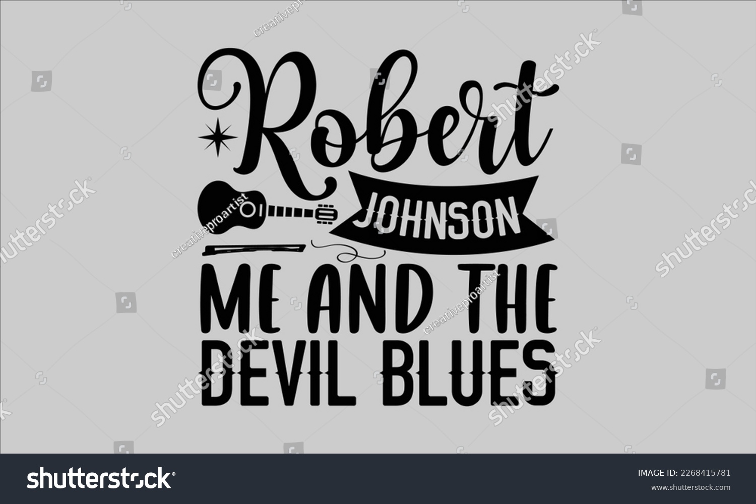 SVG of Robert Johnson me and the devil blues- Piano t- shirt design, Template Vector and Sports illustration, lettering on a white background for svg Cutting Machine, posters mog, bags eps 10. svg