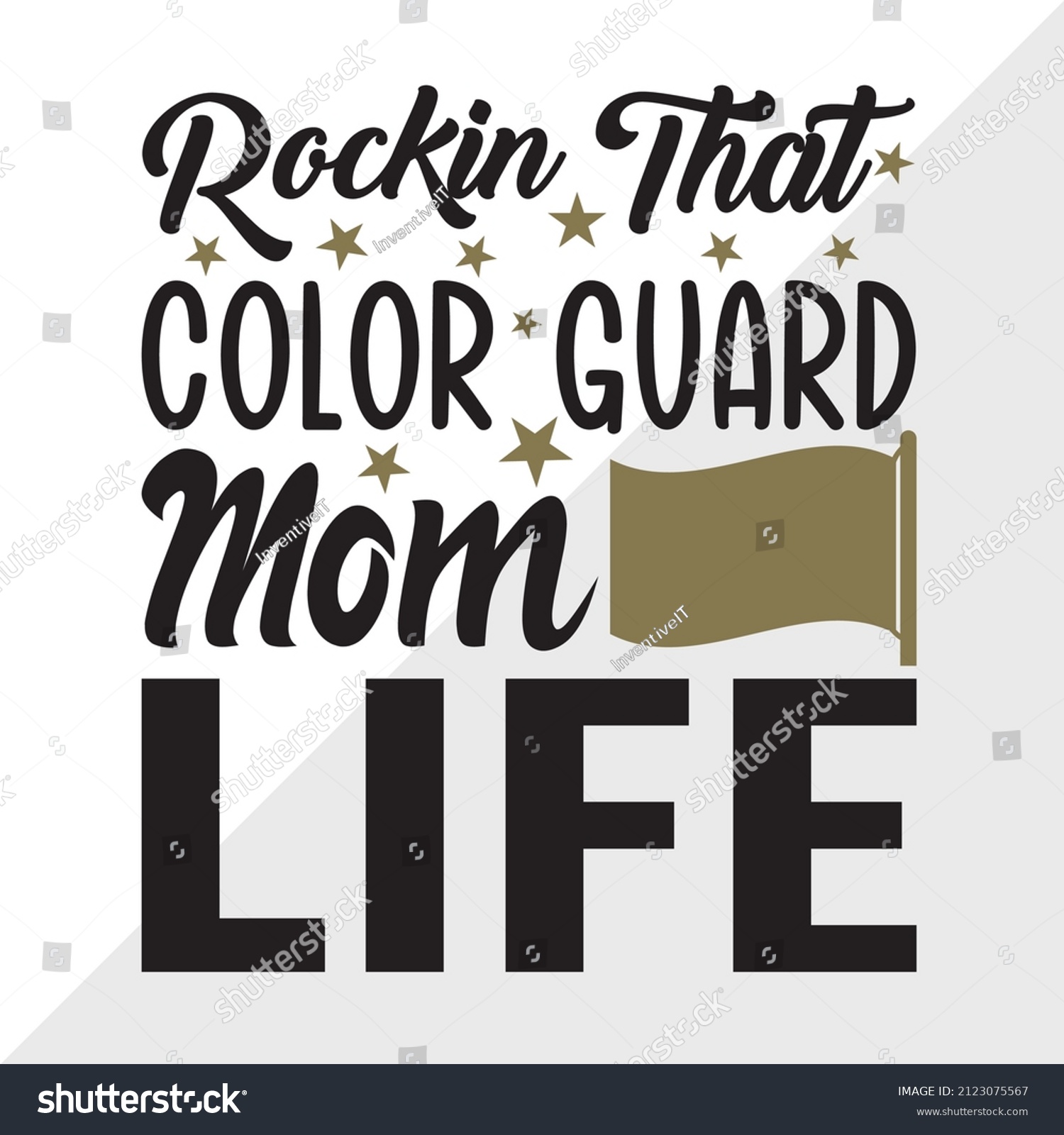 SVG of Rockin That Color Guard Mom Life Printable Vector Illustration svg