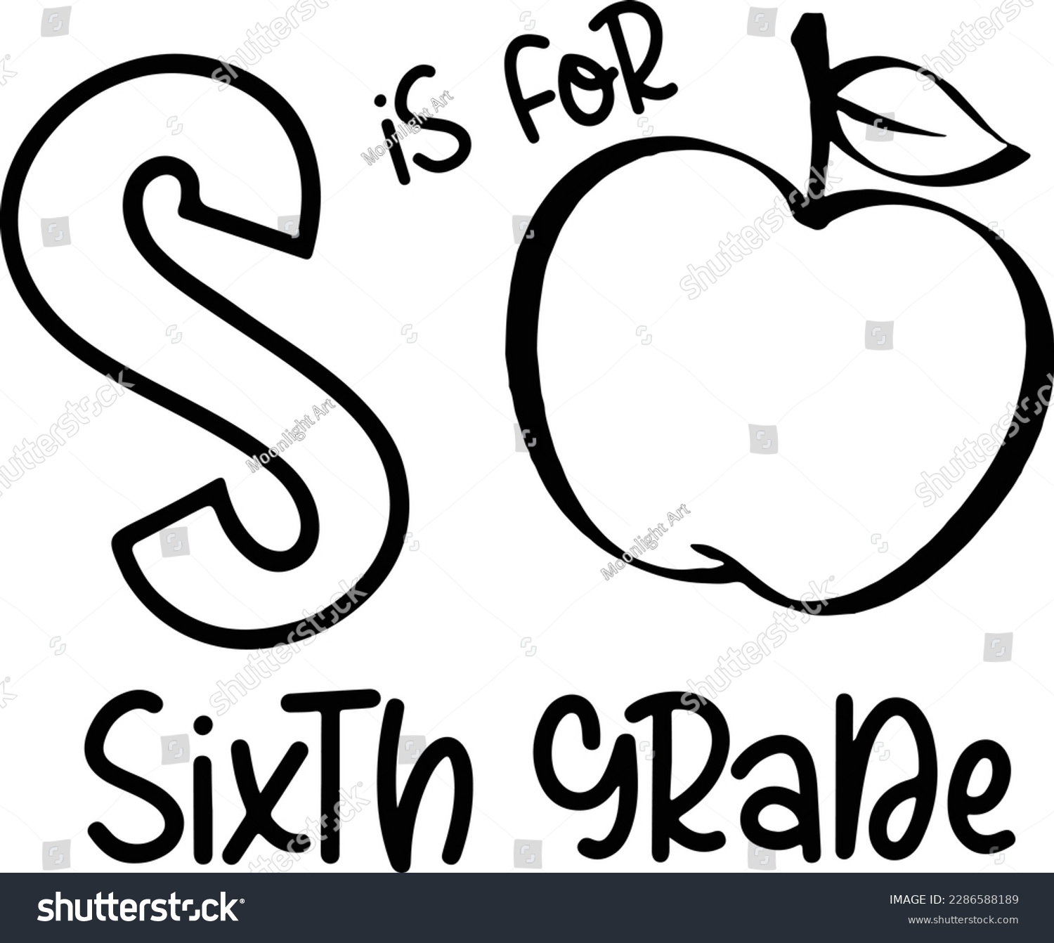 SVG of S is for Sixth grade Svg, Back to School Cut File, Kids' Saying, Teacher Design, Funny Boy Quote, Girl Apple, Svg Files for Cricut, School svg