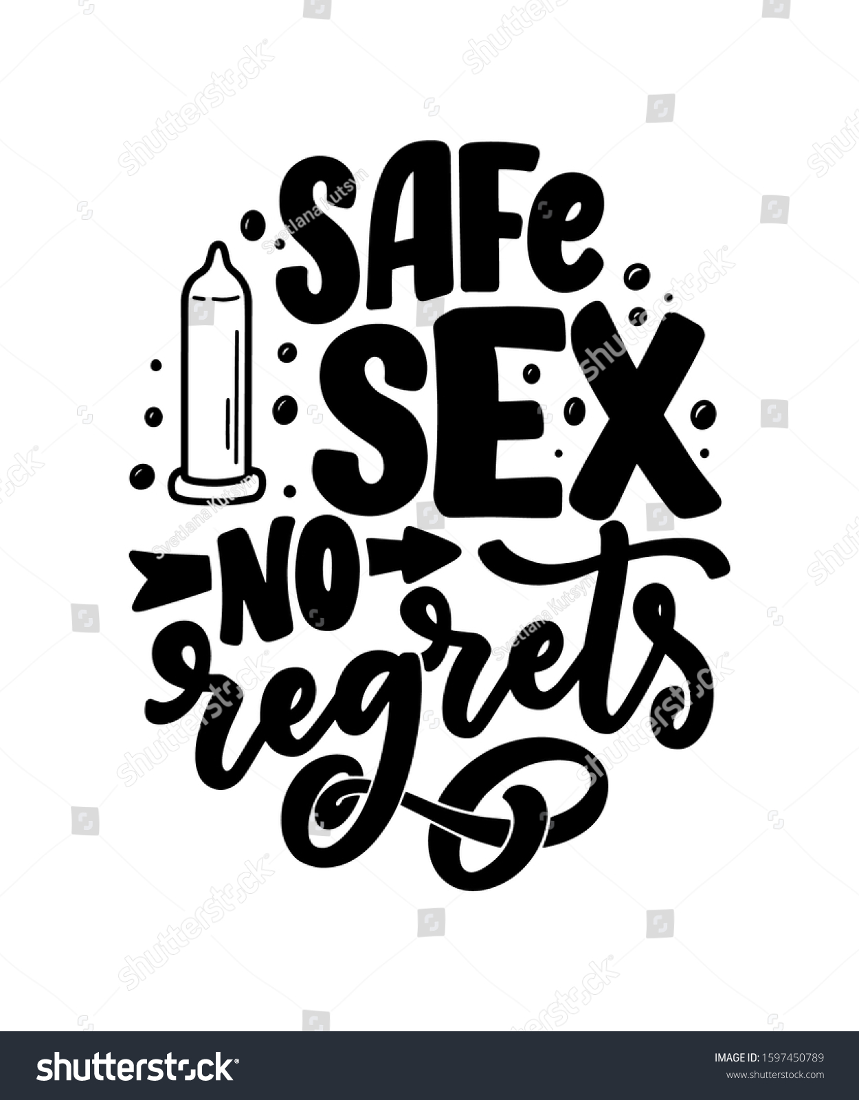 Safe Sex Slogan Great Design Any Stock Vector Royalty Free 1597450789 Shutterstock 2559