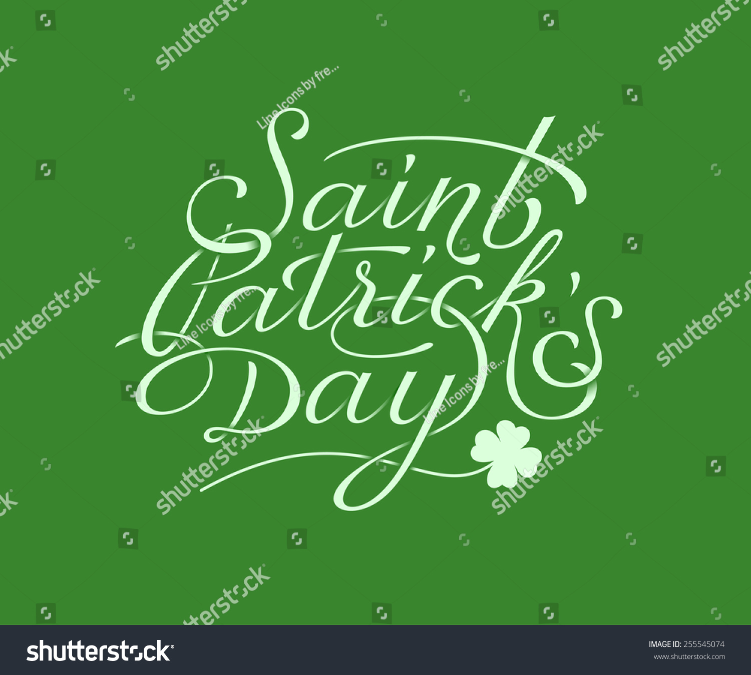 Saint Patricks Day Hand Lettering Vector Stock Vector Royalty Free