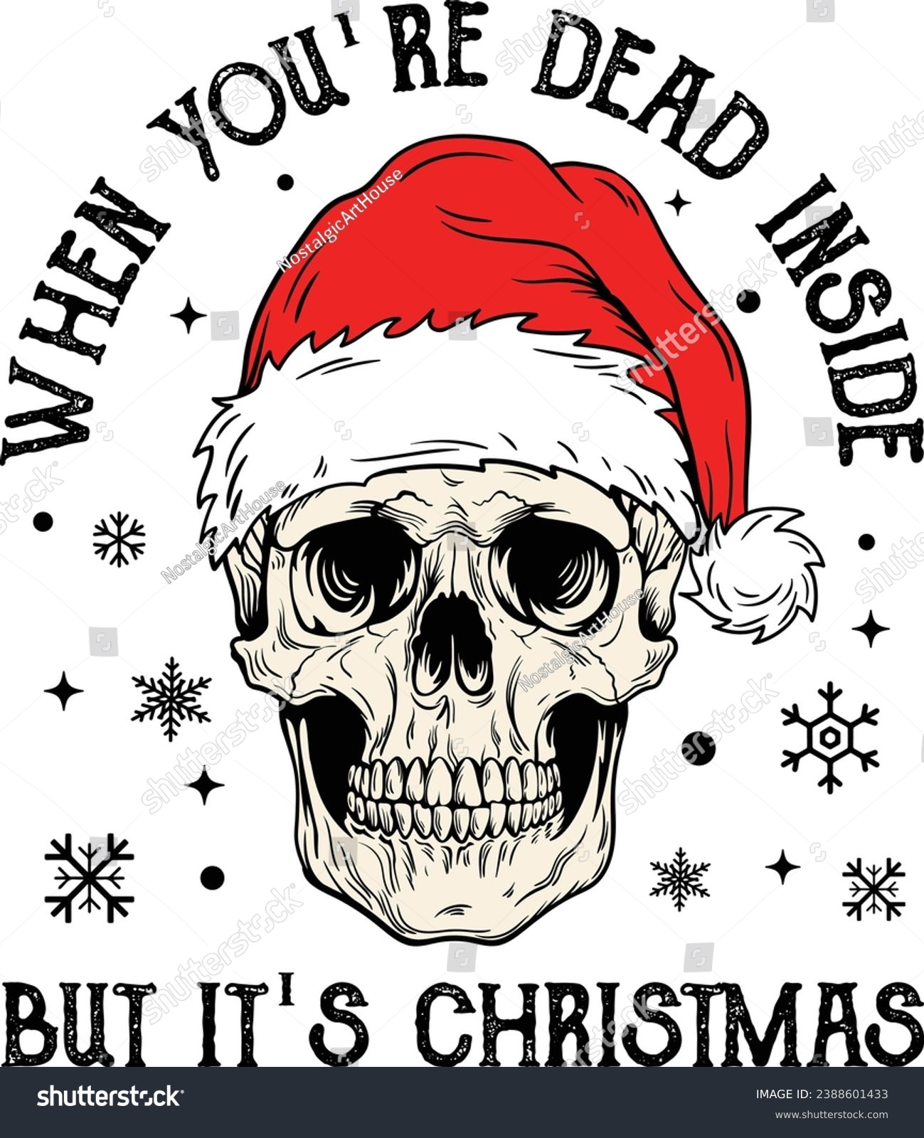 SVG of Santa Skull Head, Skull Wearing Santa Hat, When You Are Dead Inside But Its Christmas, Skull Hand-Drawn, Funny Christmas, Funny Santa Skull  svg