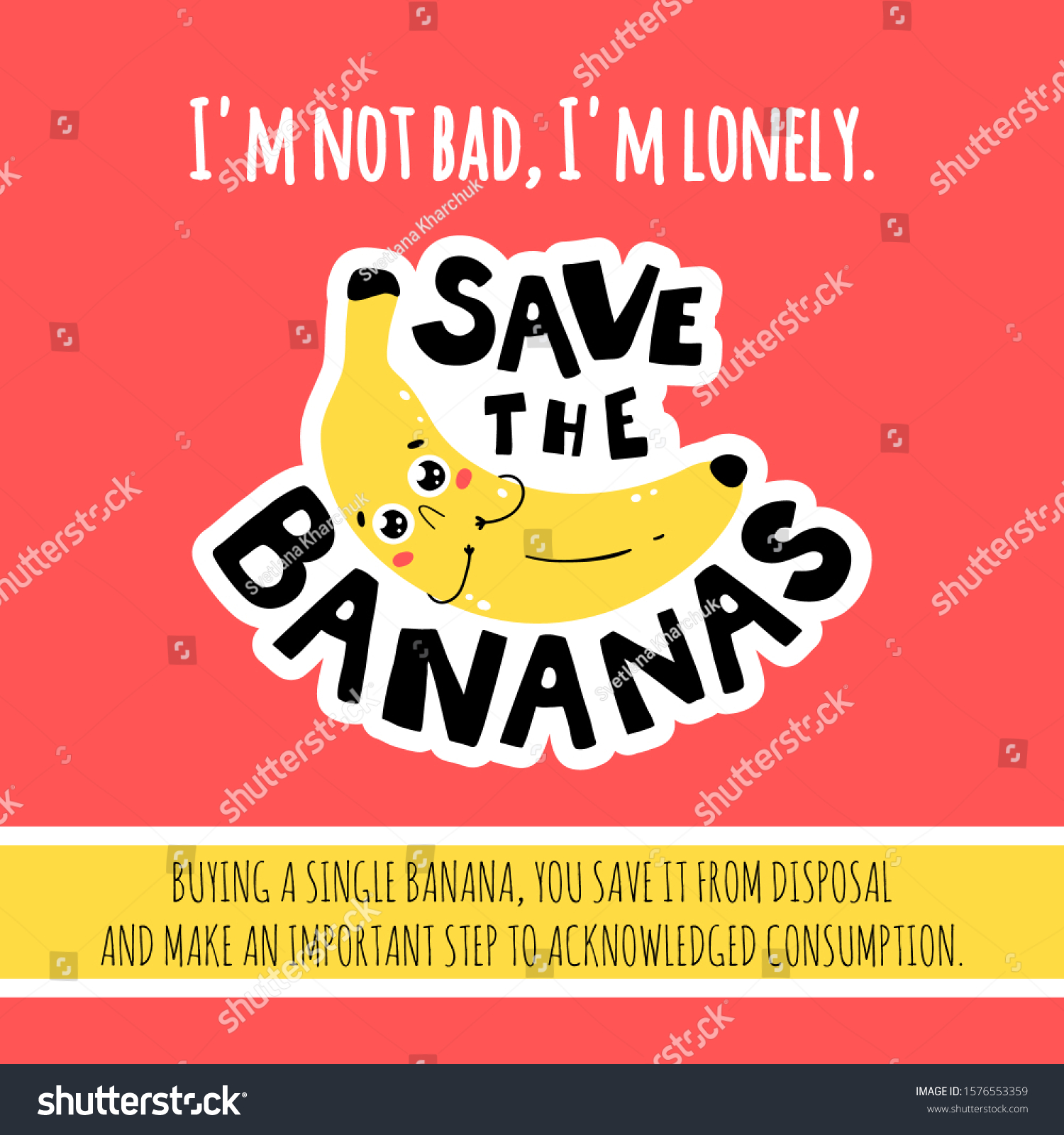 Save Bananas Conscious Consumption Poster Shops Stock Vector
