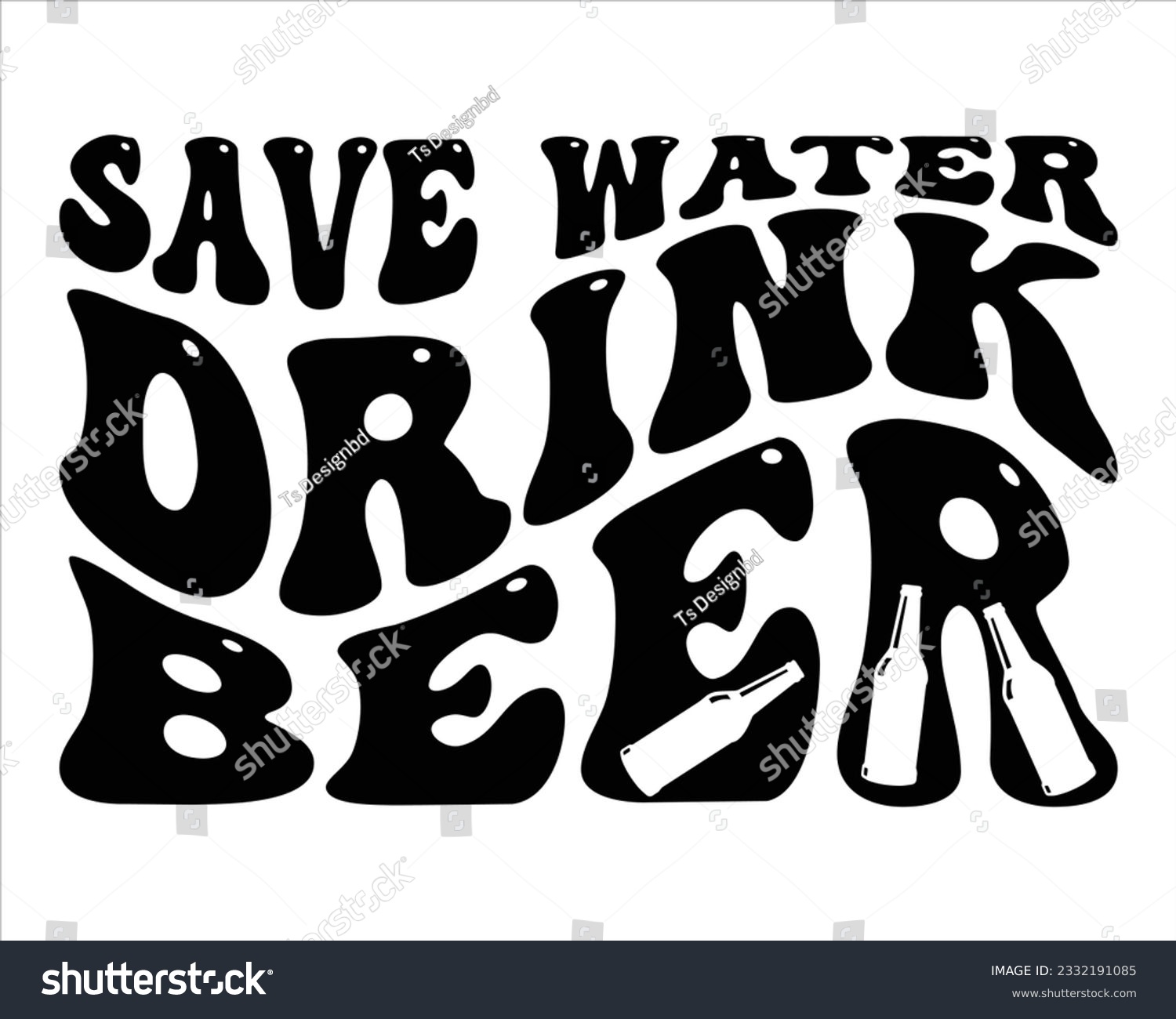 SVG of Save Water Drink Beer Retro Svg Design,BBQ  Retro SVG design and craft files,Barbeque party.BBQ clipart,Bbq Design Svg Design,Barbecue svg,Father's Day decor. BBQ clipart,Groovy Font Style  svg