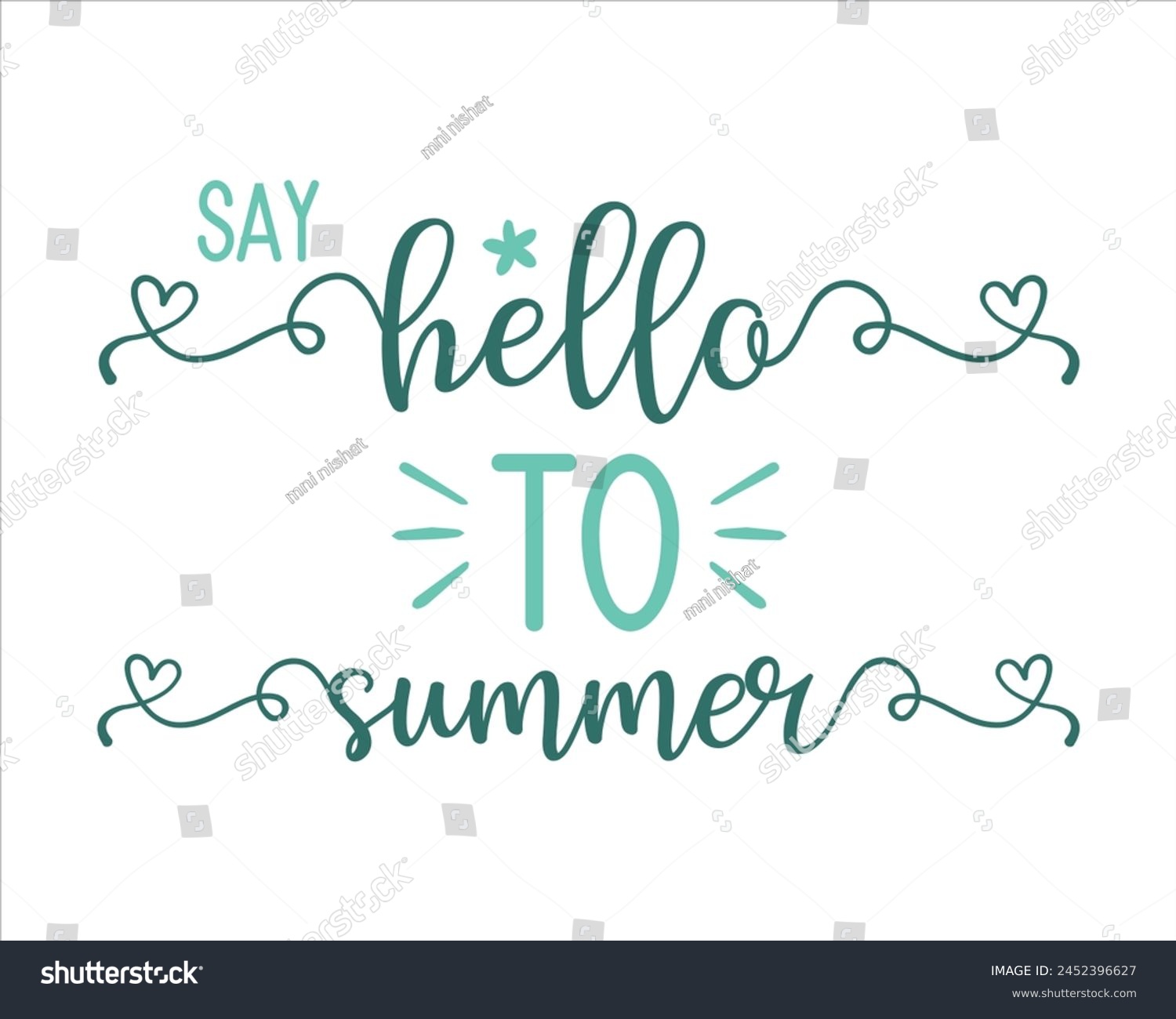 SVG of Say hello to summer design svg
