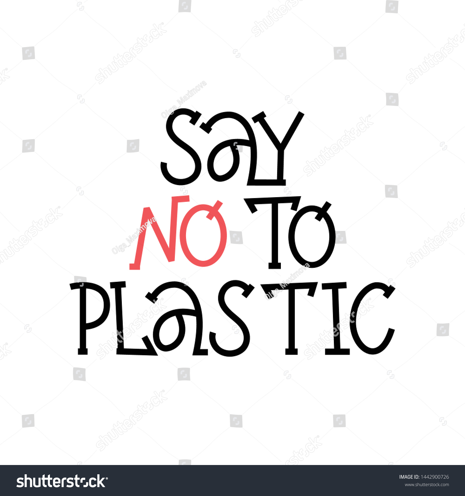 Say No Plastic Hand Lettering Phrase Stock Vector (Royalty Free ...