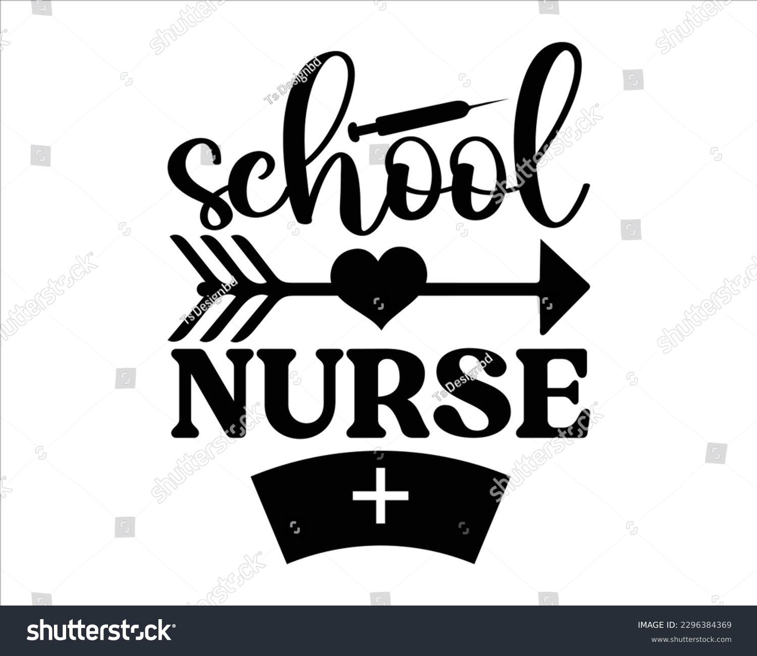 SVG of School Nurse Svg Design,Nurse Design SVG ,nurse svg,nurse T shirt design, nurse cut file,nurse svg,Nurse Quotes SVG, Doctor Svg svg