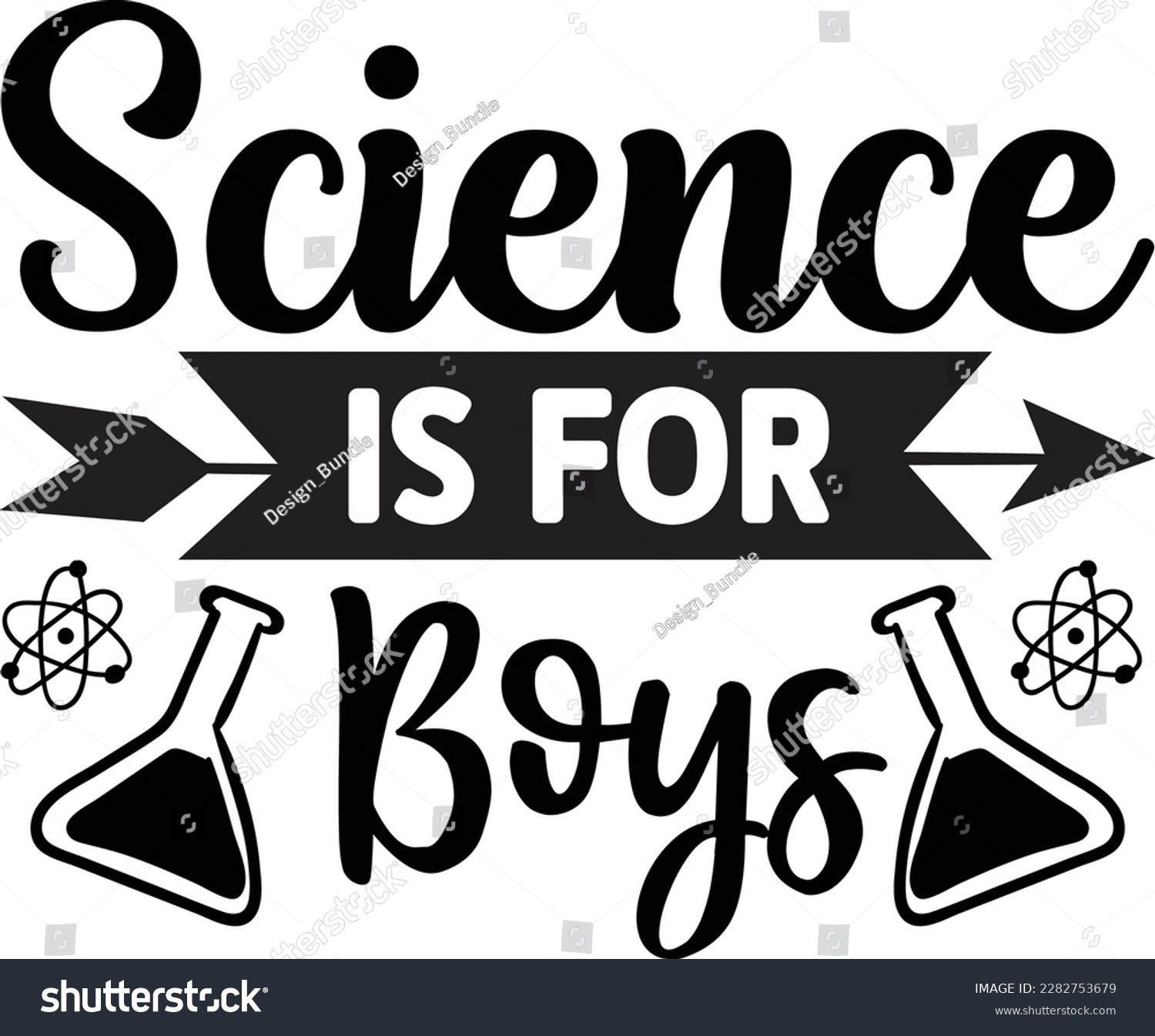 SVG of Science is for Boys svg ,Science design, Science Svg design svg