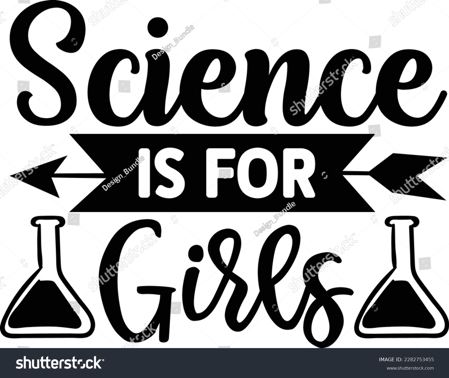 SVG of Science is for Girls svg ,Science design, Science Svg design svg