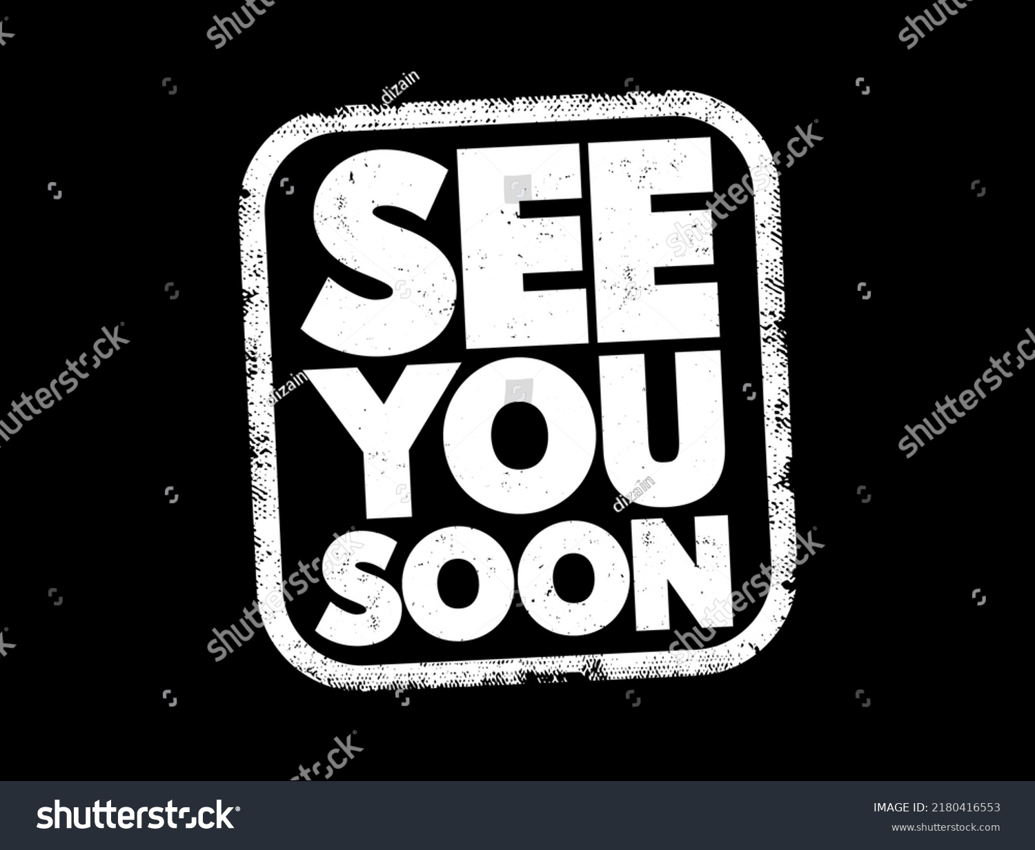 SVG of See You Soon text stamp, concept background svg