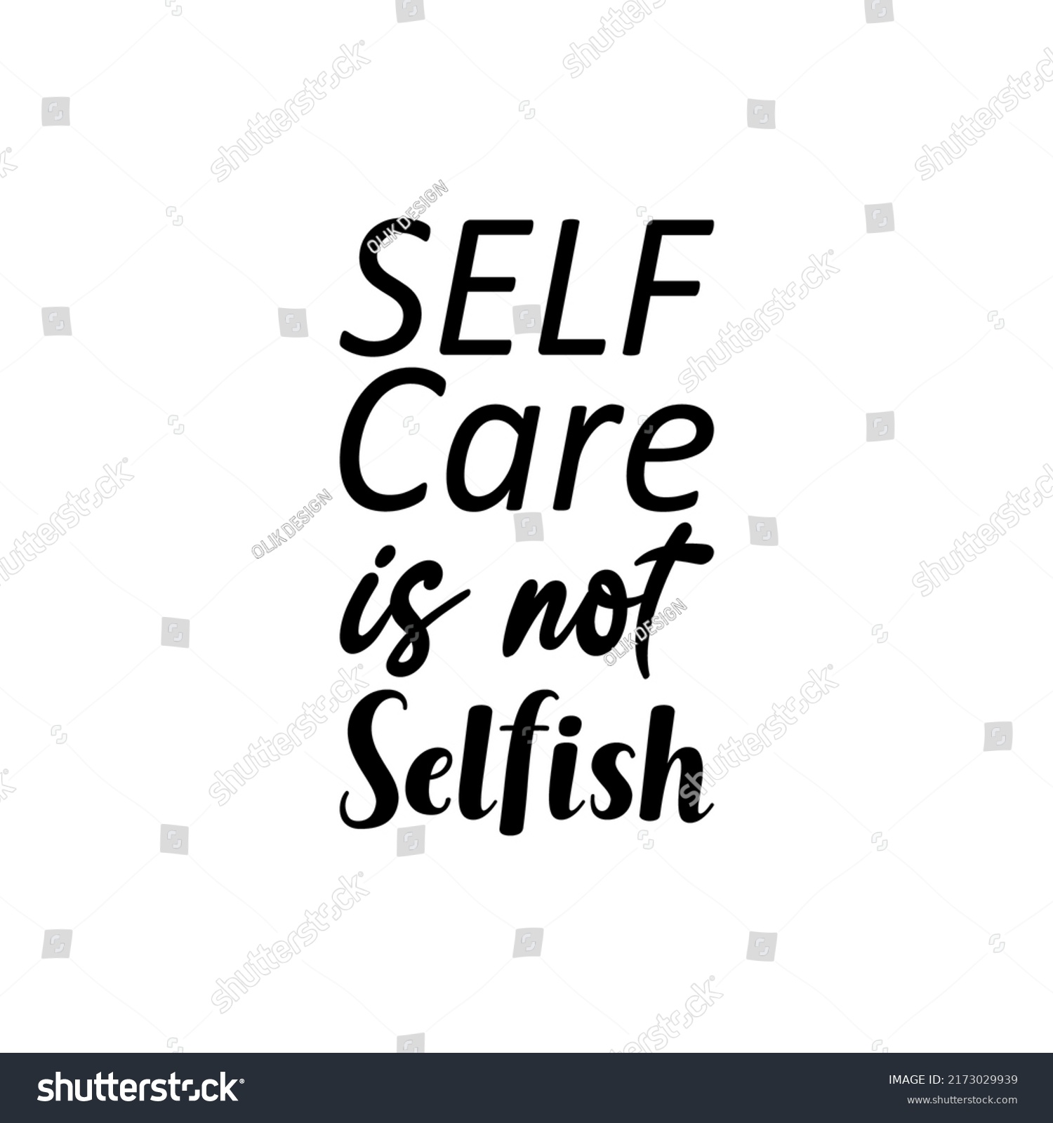 Self Care Not Selfish Black Letter Stock Vector (Royalty Free ...