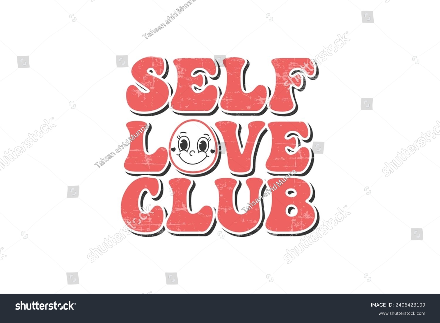 SVG of Self love club Valentine's Day typography T shirt design svg