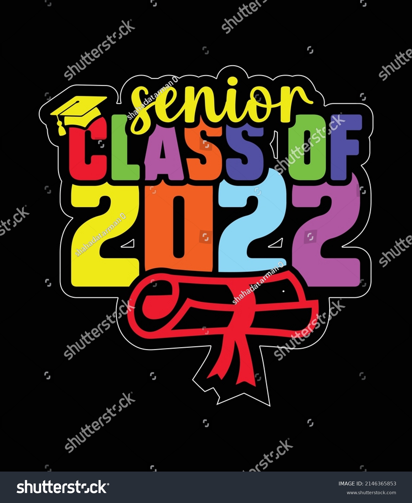 SVG of senior class of 2022. Graduation t-shirt design. svg
