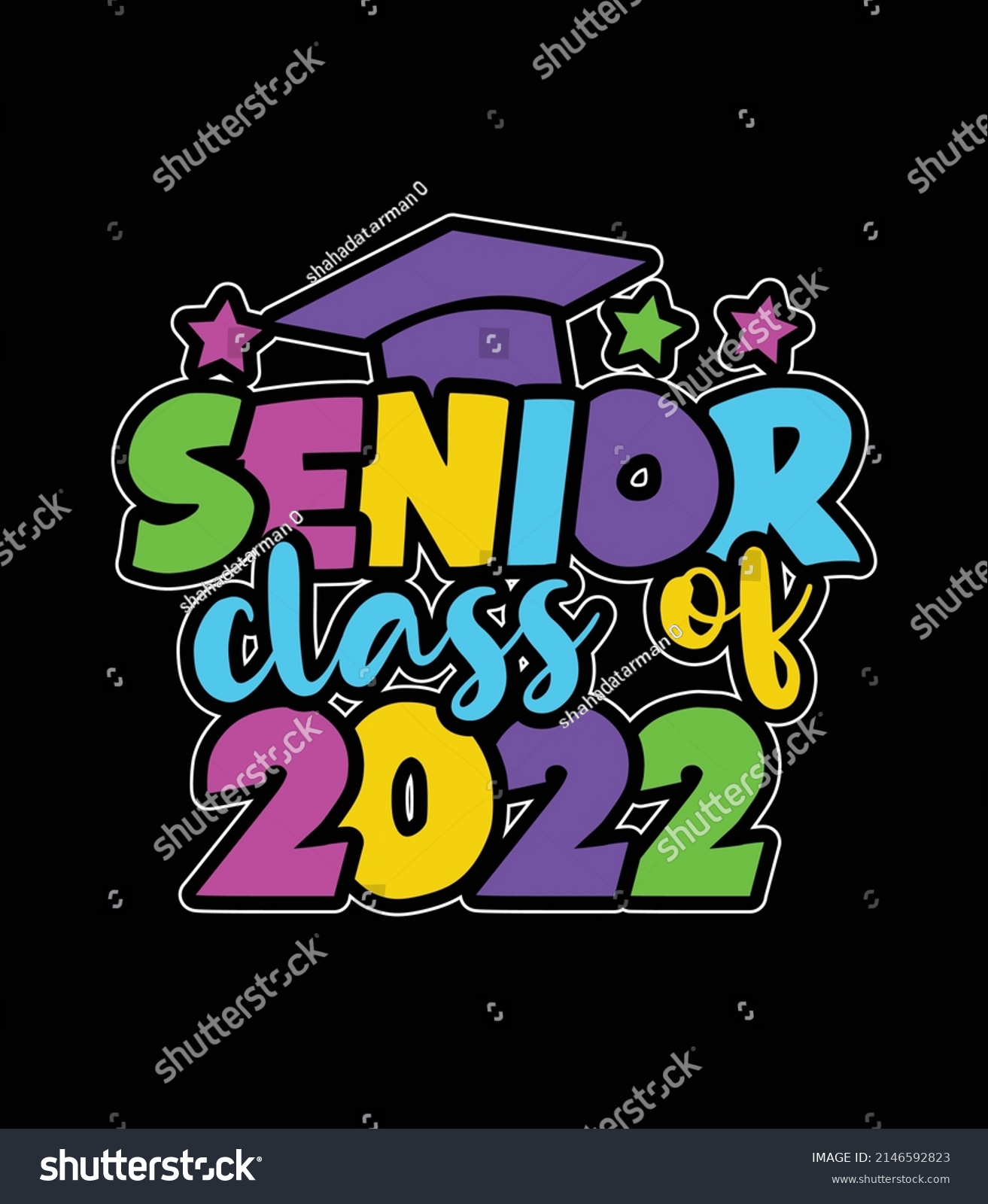 SVG of senior class of 2022 ,Graduation t-shirt design. svg