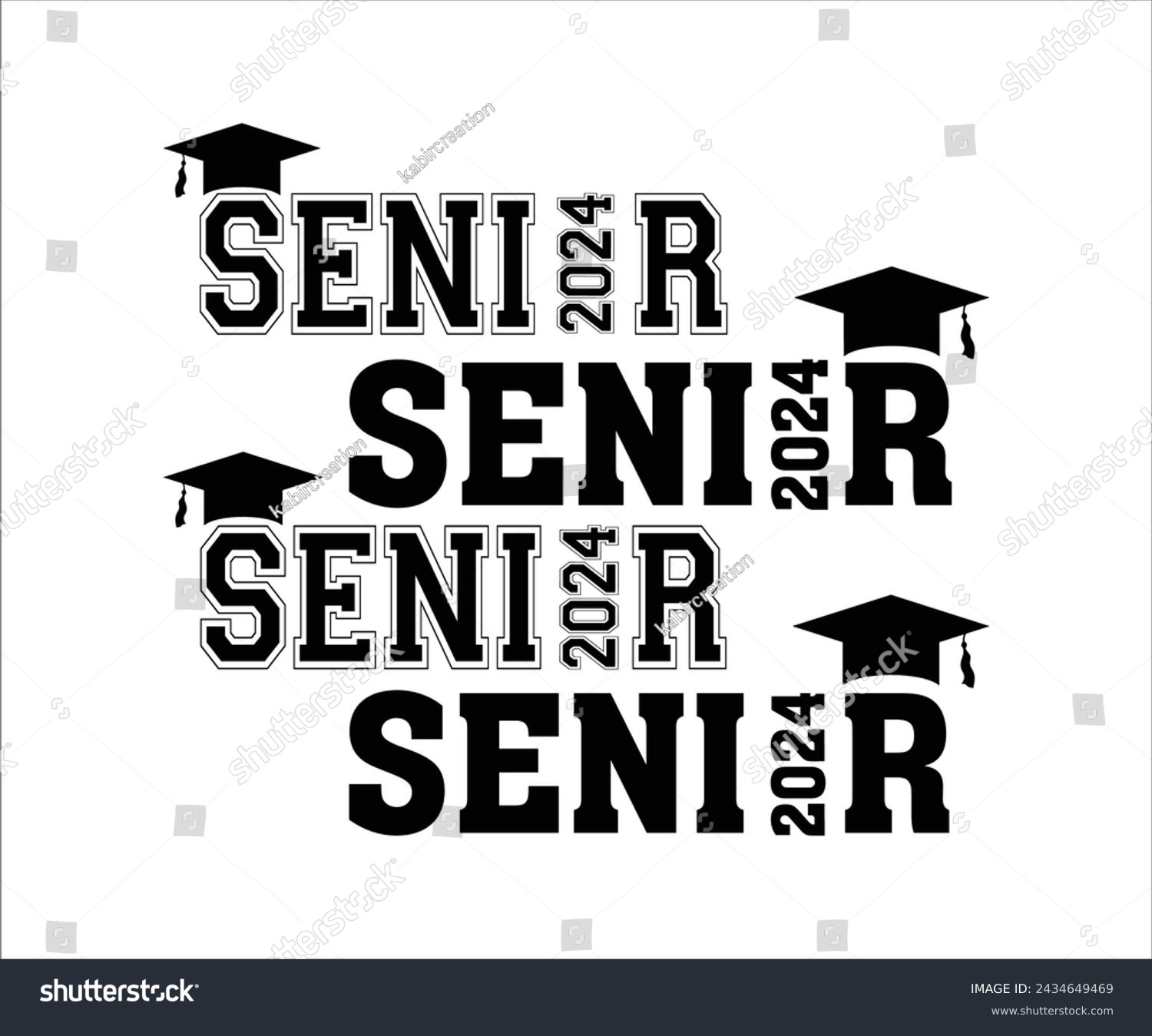 SVG of Senior 2024 T-shirt, Senior 2024 Svg,graduation Gifts, graduation T-shirt, Senior Year Party, Senior Vibes Svg,Graduation Cap, cut File For Cricut svg