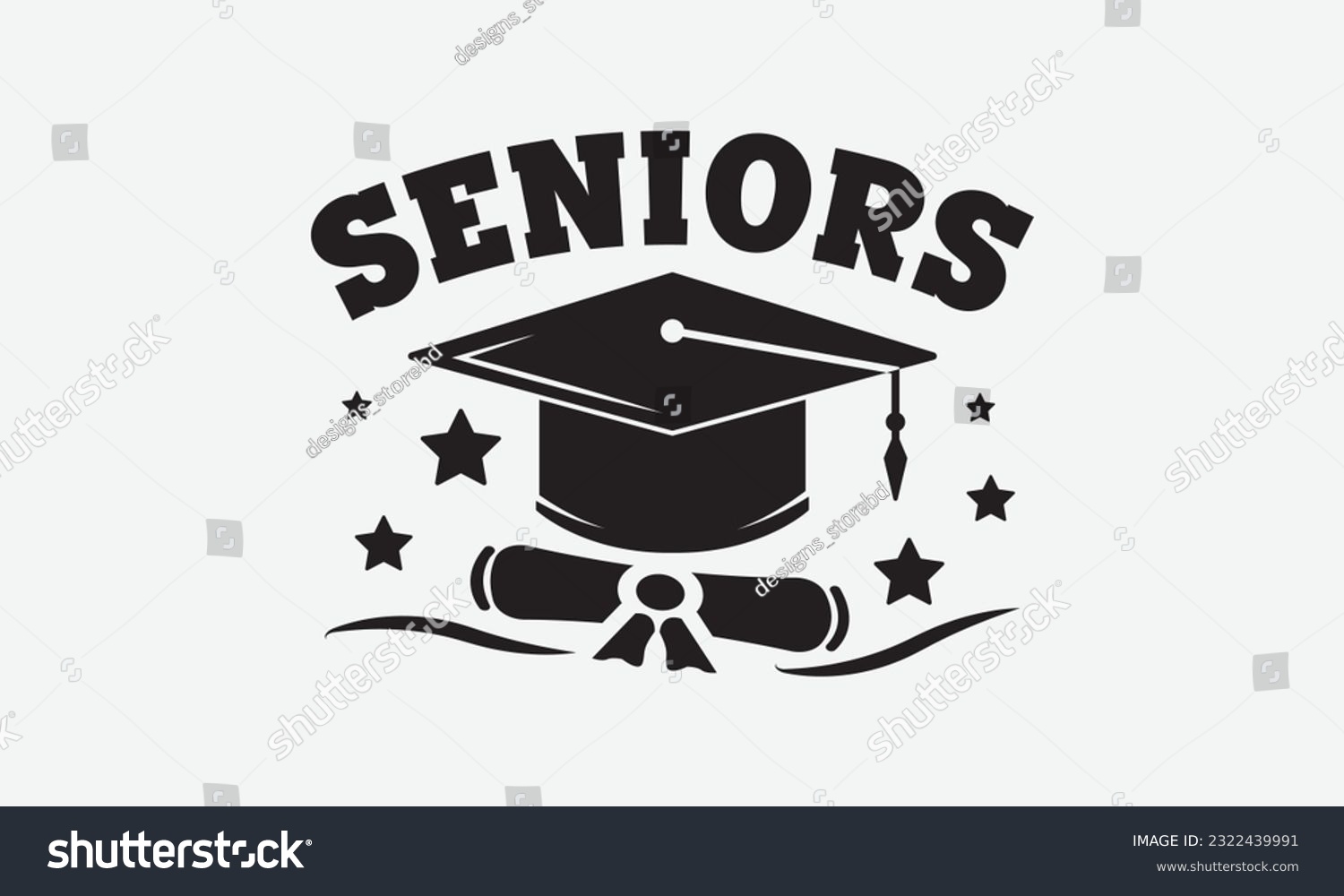 SVG of Seniors svg, Graduation SVG , Class of 2023 Graduation SVG Bundle, Graduation cap svg, T shirt Calligraphy phrase for Christmas, Hand drawn lettering for Xmas greetings cards, invitations, Good for  svg