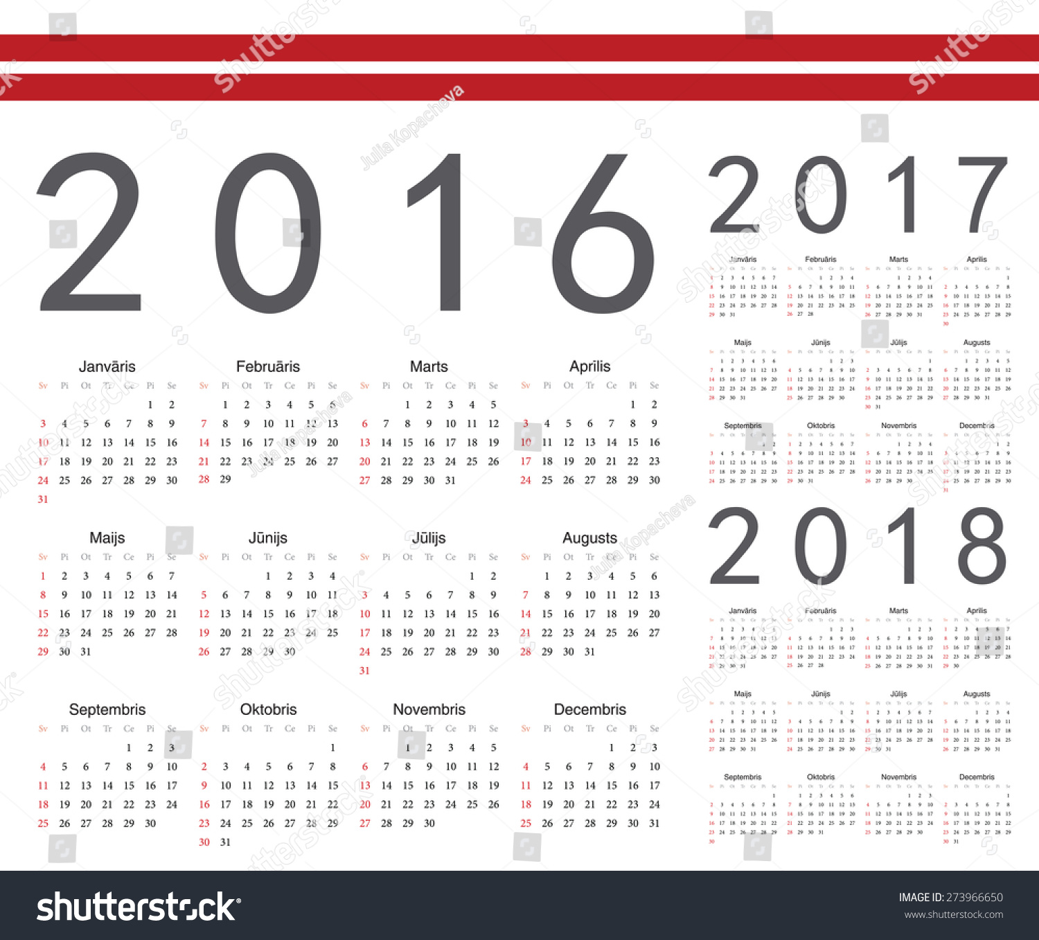 Set Of Latvian 2016, 2017, 2018 Year Vector Calendars. Week Starts From ...