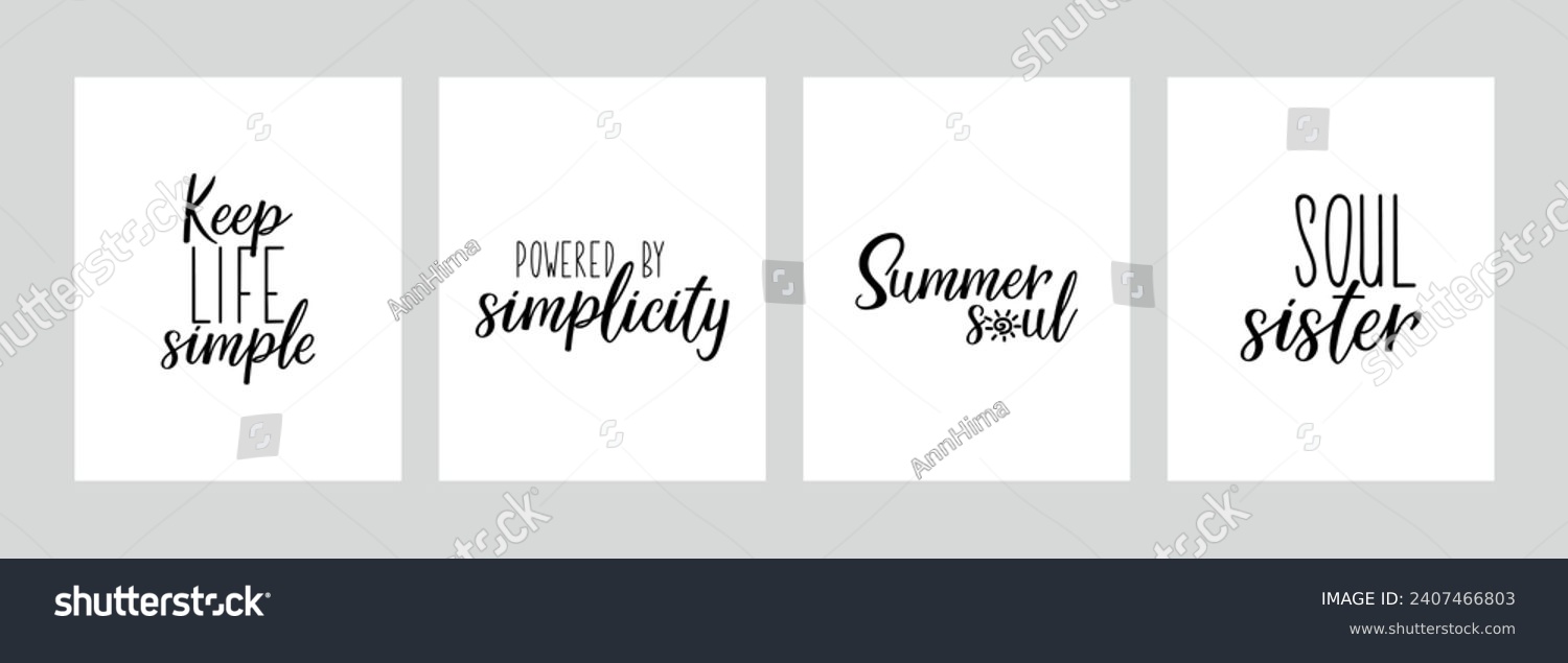 SVG of Set of motivational phrases. Keep life simple. Powered by simplicity. Summer soul. Soul sister. Vector illustration. Lettering. Ink illustration. svg