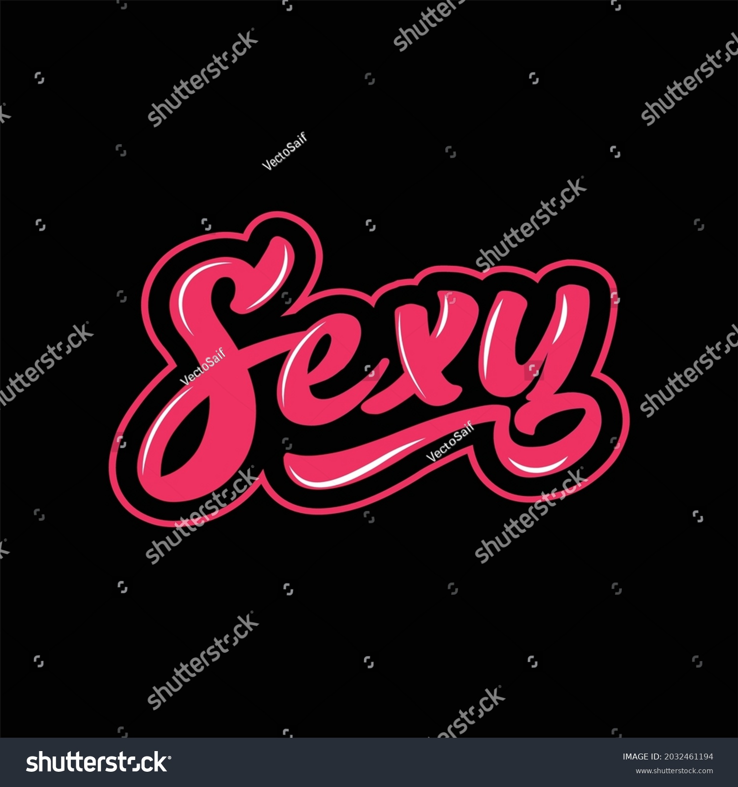 Sexy Word Typography Design Vector Stock Vector Royalty Free 2032461194 Shutterstock