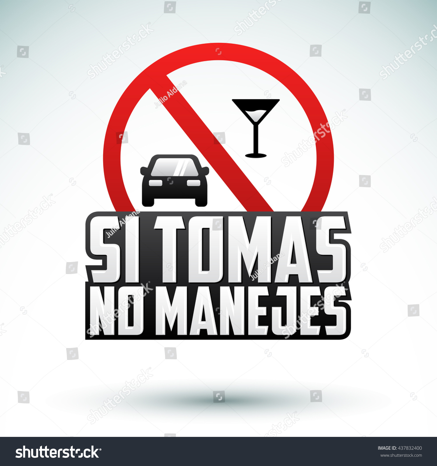 Si Tomas No Manejes Dont Drink Stock Vector Royalty Free