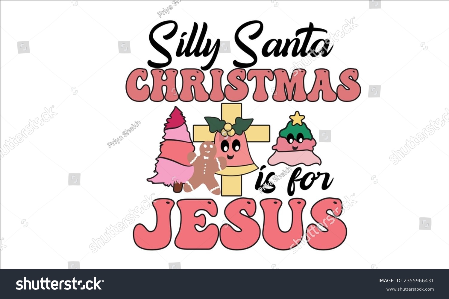 SVG of Silly Santa Christmas is for Jesus SVG svg