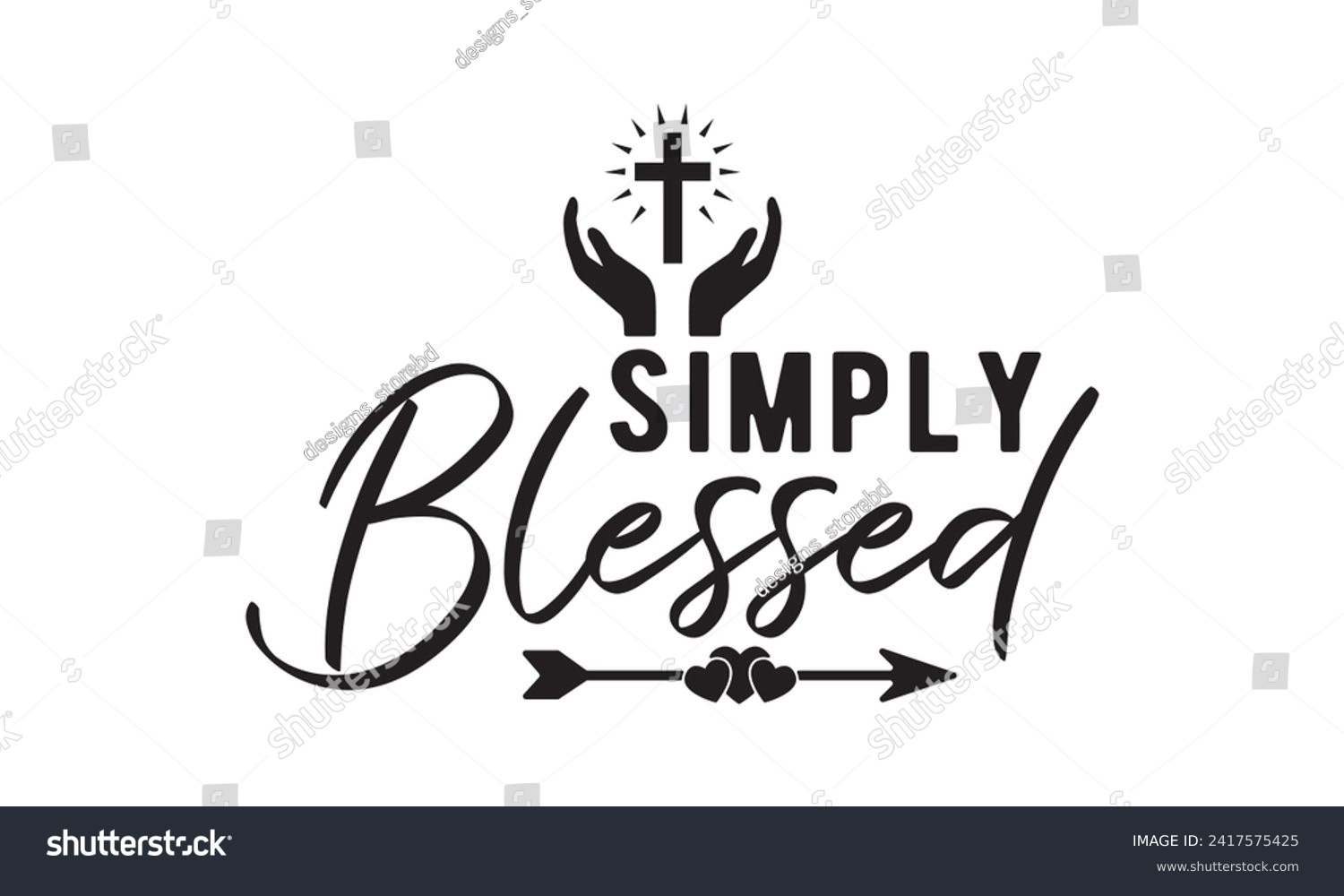 SVG of Simply blessed,christian,jesus,Jesus Christian t-shirt design Bundle,Retro christian,funny christian,Printable Vector Illustration,Holiday,Cut Files Cricut,Silhouette,png svg