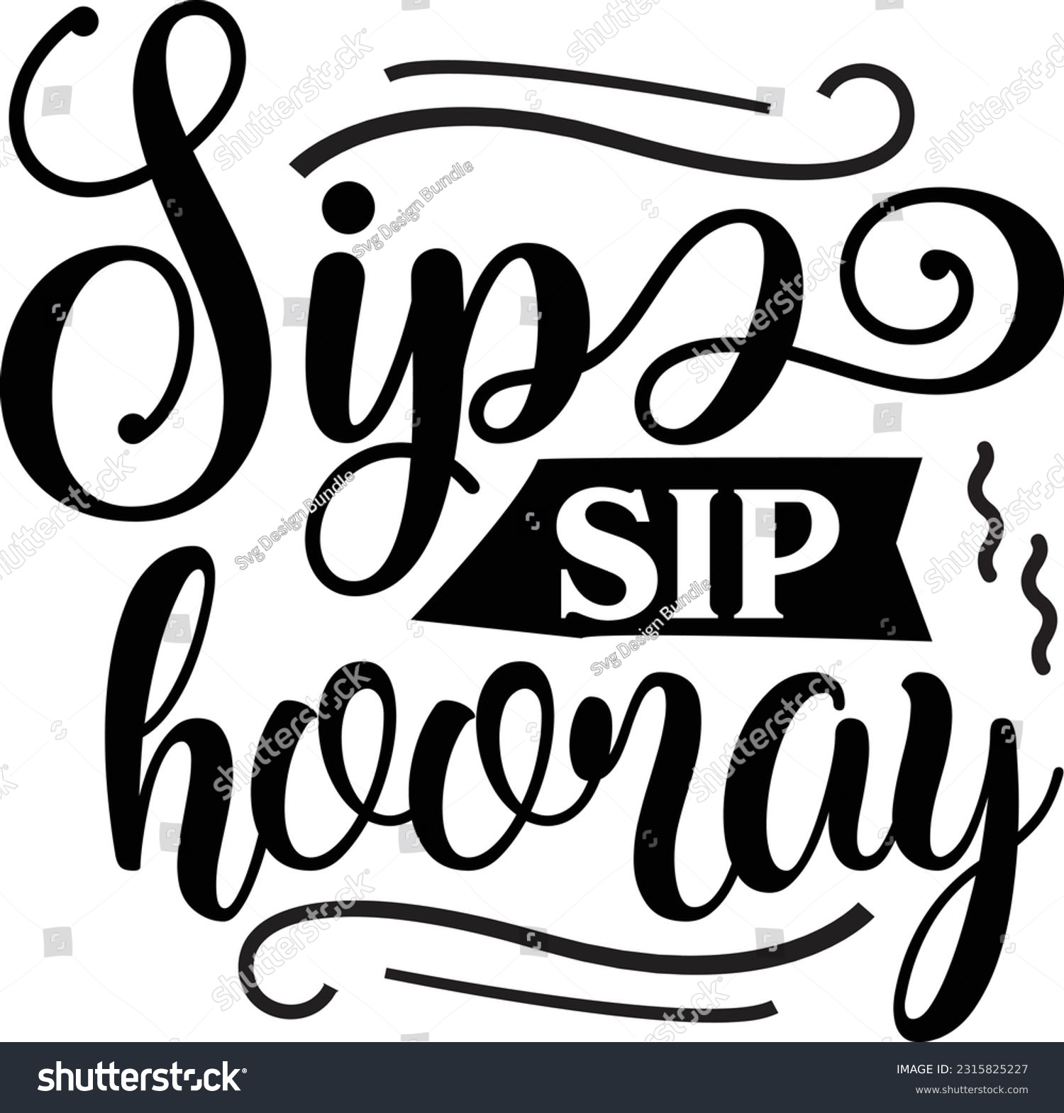 SVG of Sip sip hooray svg, wedding SVG Design, wedding quotes design svg