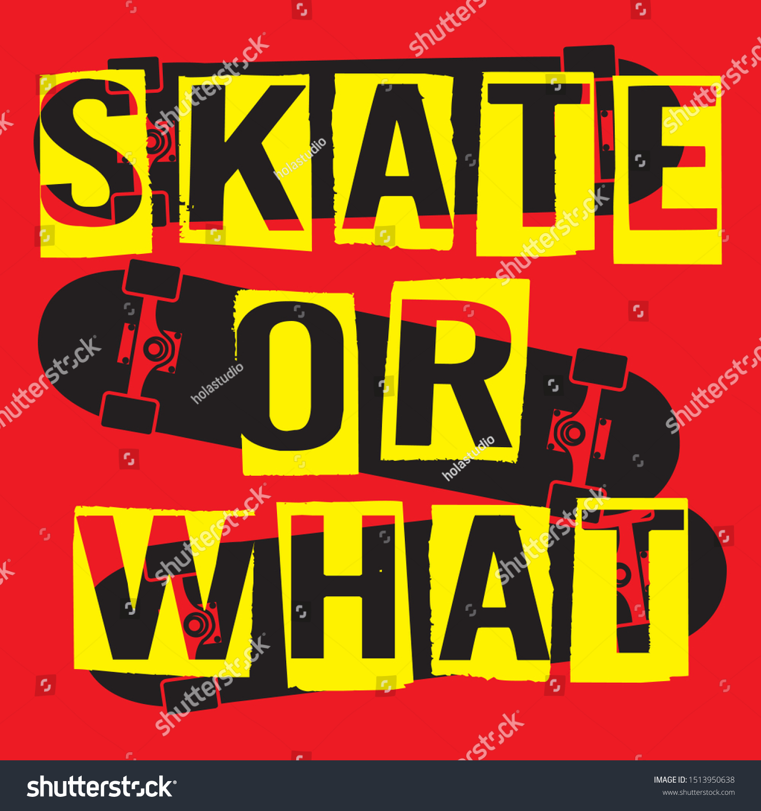 Skate What Slogan Print Vector Stock Vector (Royalty Free) 1513950638 ...