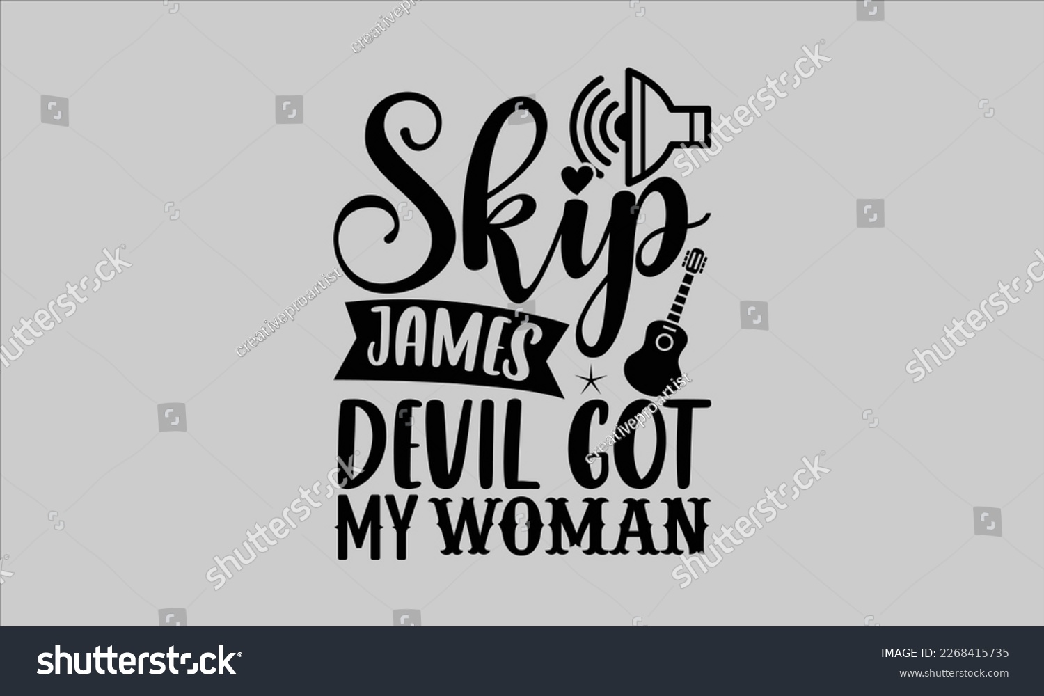 SVG of Skip james devil got my woman- Piano t- shirt design, Template Vector and Sports illustration, lettering on a white background for svg Cutting Machine, posters mog, bags eps 10. svg