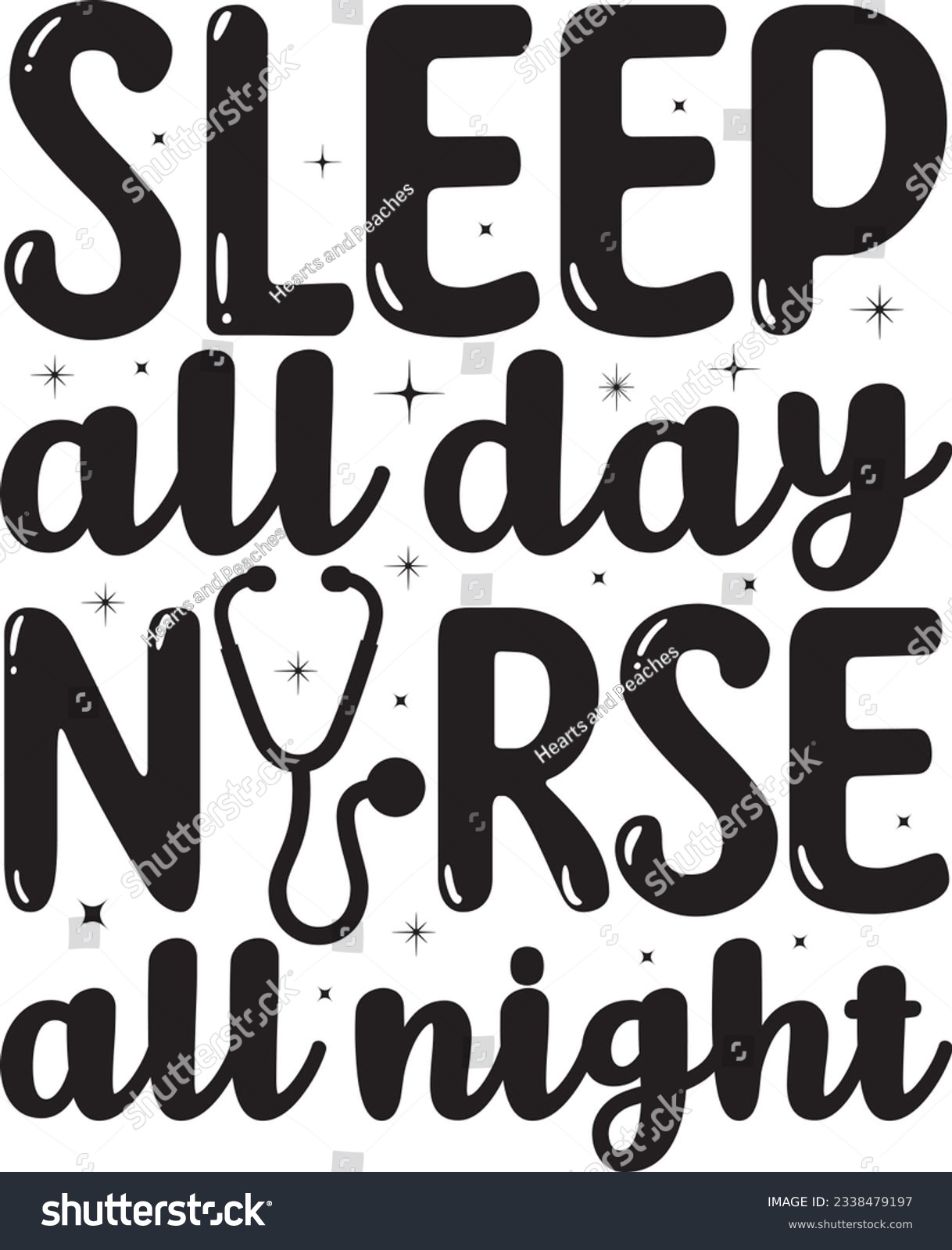SVG of Sleep all day nurse all night, Nurse SVG Design, SVG File, SVG Cut File, T-shirt design, Tshirt design svg