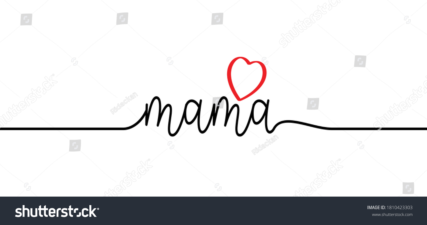 SVG of Slogan mama with love heart. Mothers day ideas. Funny vector best quotes for banner or wallpaper. Happy motivation and inspiration message concept. Mama bear. Mother's or Women's Day svg