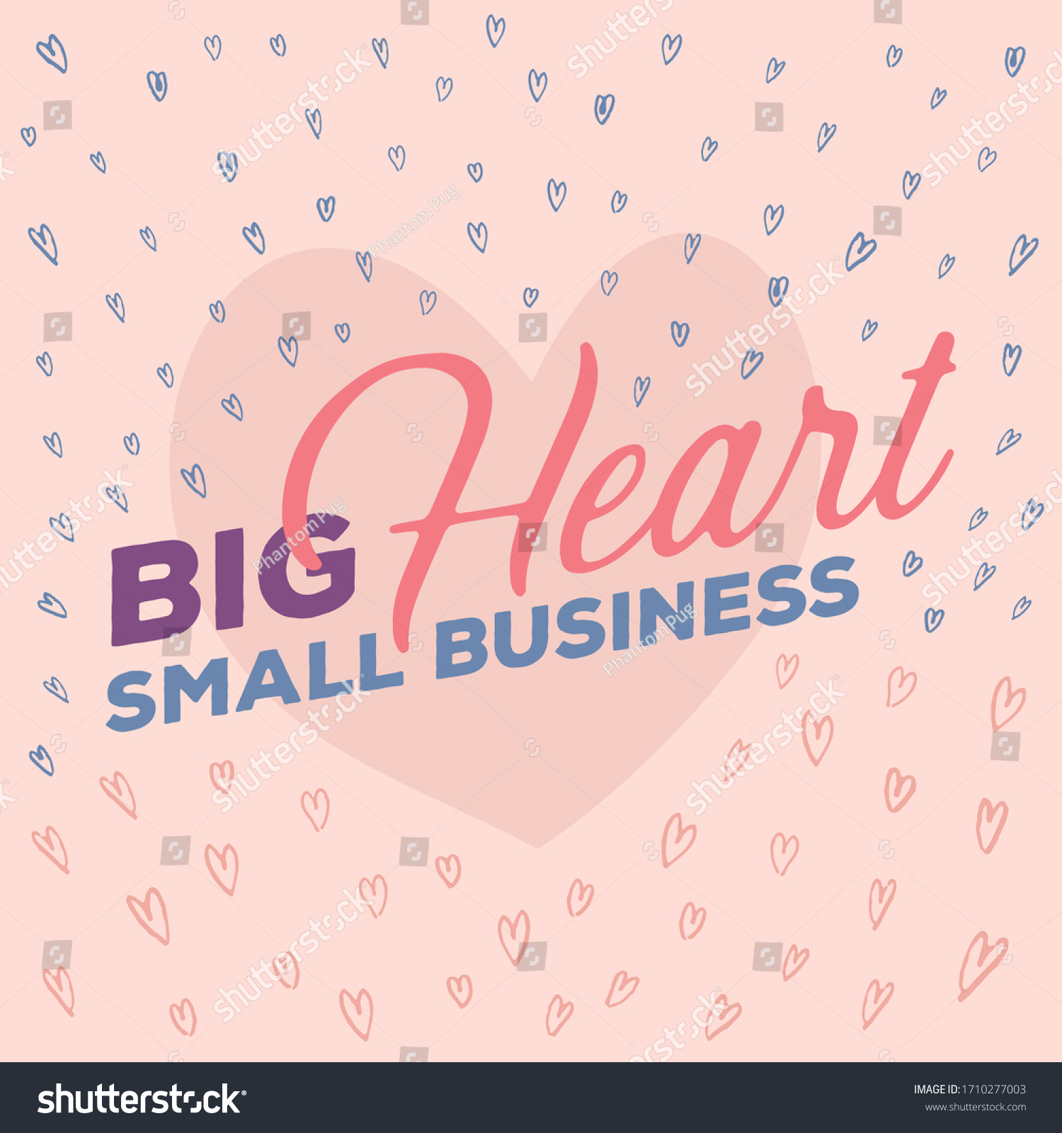 Small Business Big Heart Hand Drawn Stock Vector (Royalty Free) 1710277003