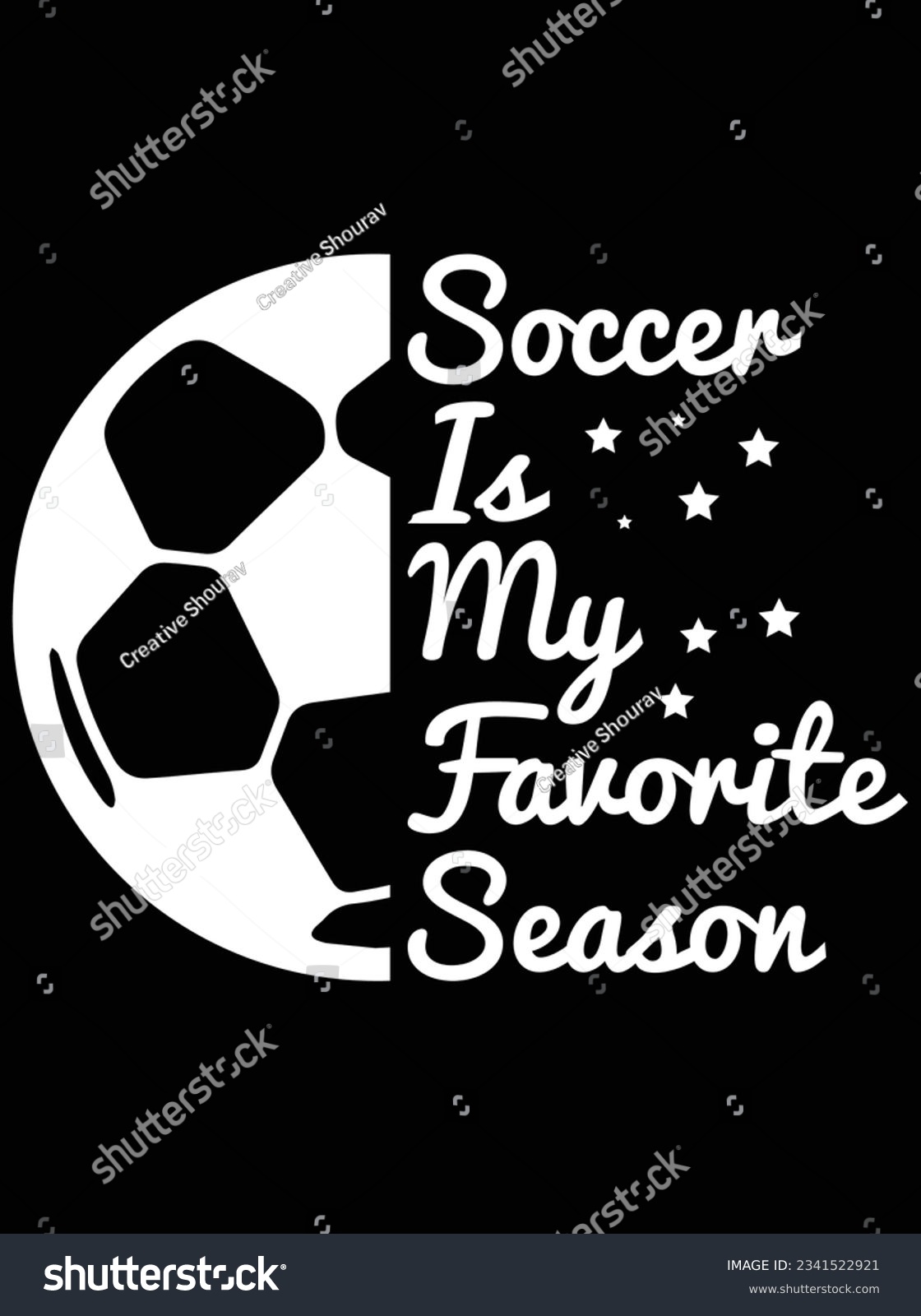SVG of Soccer is my favorite season vector art design, eps file. design file for t-shirt. SVG, EPS cuttable design file svg