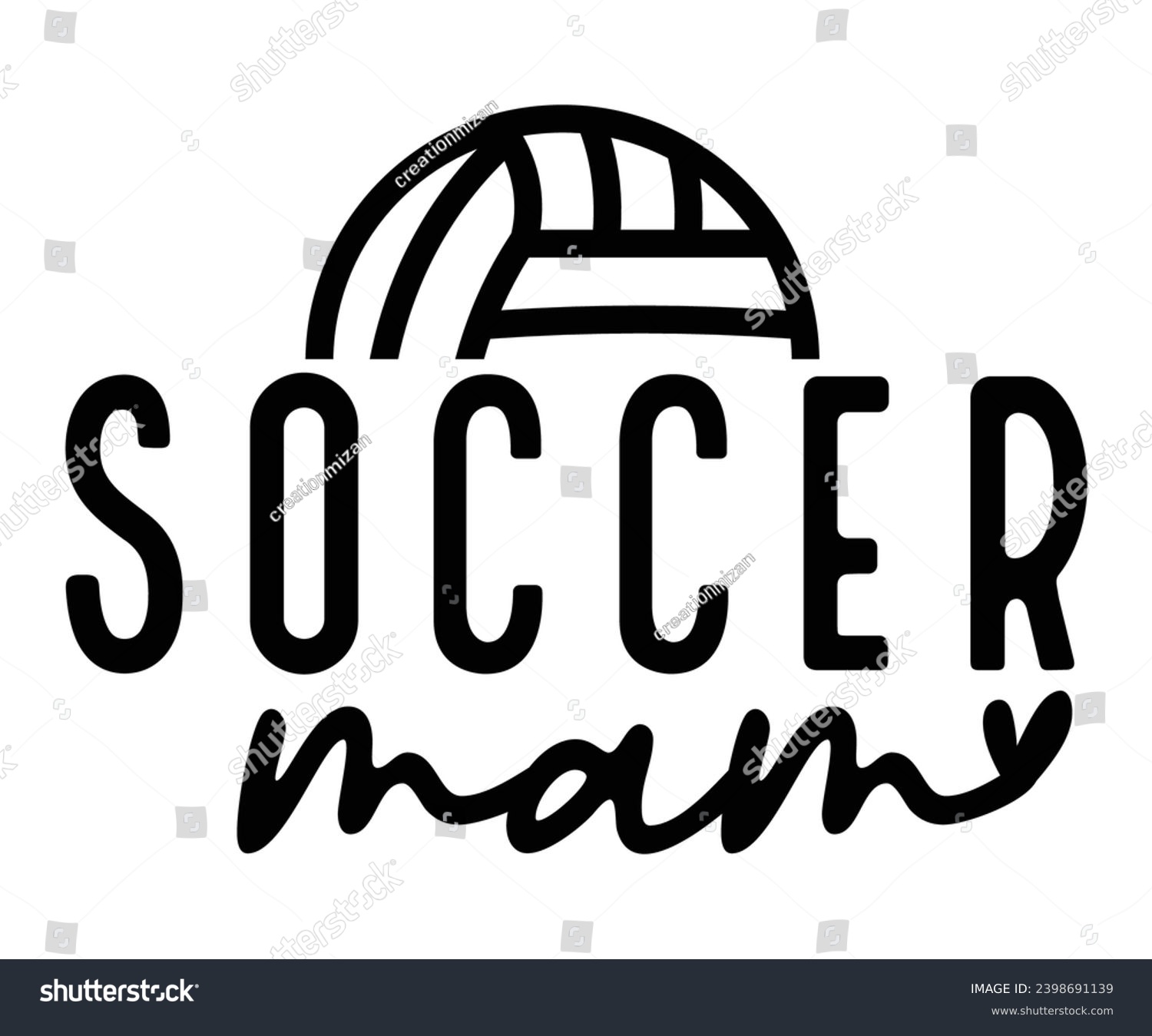 SVG of soccer mom Svg,Mom Life,Mother's Day,Stacked Mama,Boho Mama,wavy stacked letters,Girl Mom,Football Mom,Cool Mom,Cat Mom svg