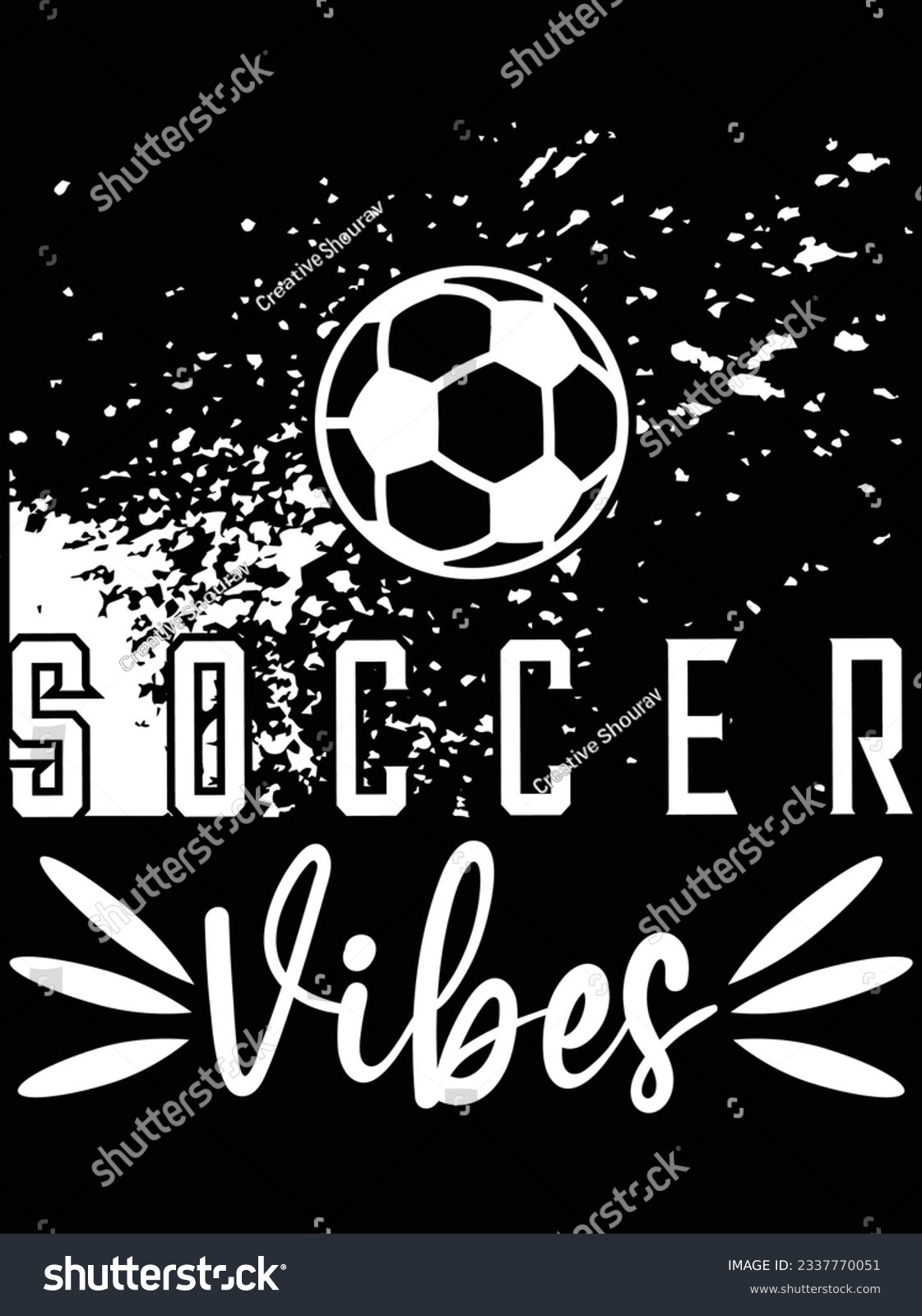 SVG of Soccer vibes vector art design, eps file. design file for t-shirt. SVG, EPS cuttable design file svg