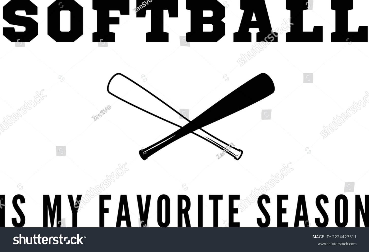 SVG of Softball is my favorite season vector file, Softball svg design svg