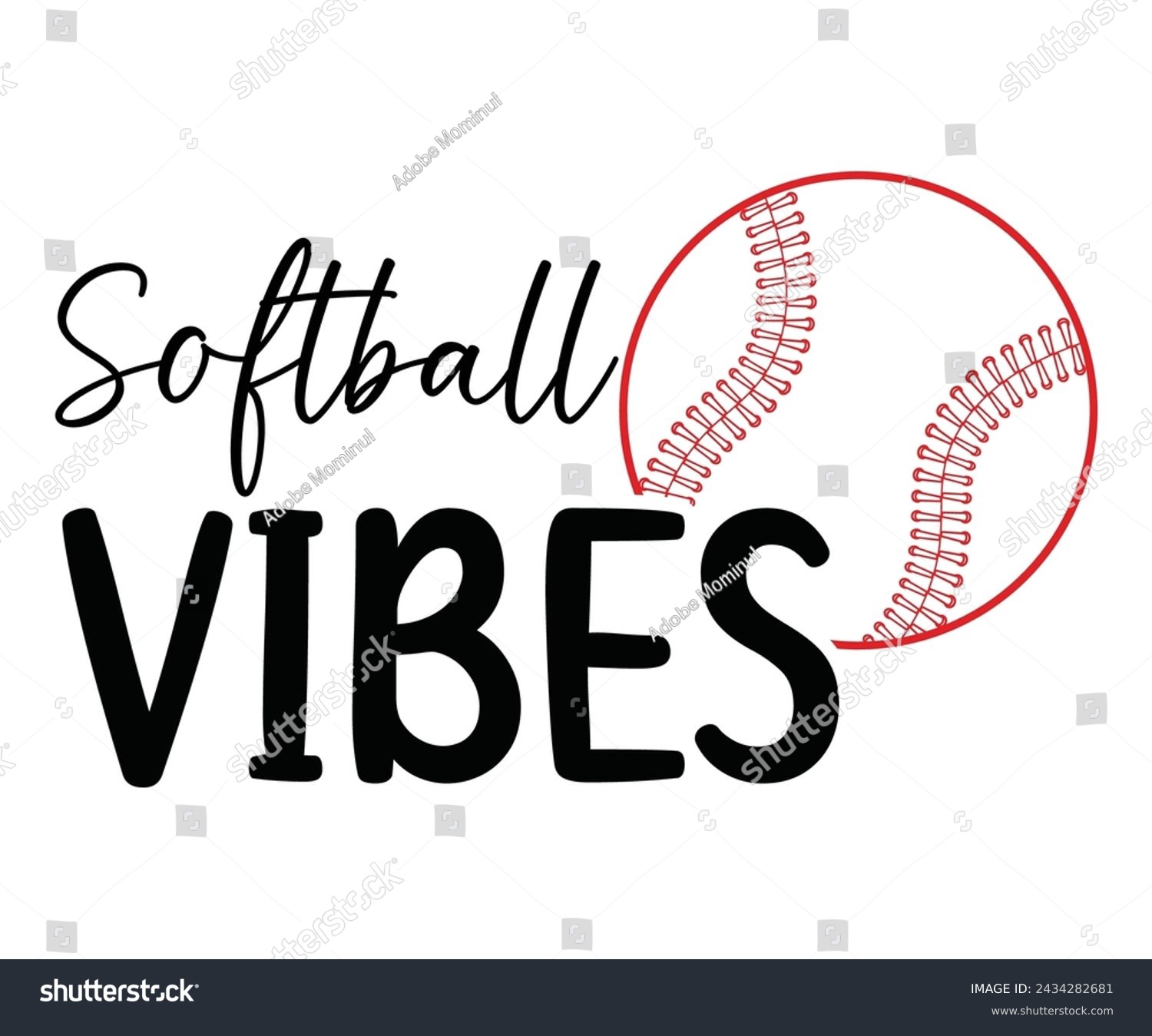 SVG of Softball Vibes Svg,Baseball T-shirt,Typography,Baseball Player Svg,Baseball Quotes Svg,Cut Files,Baseball Team,Instant Download svg