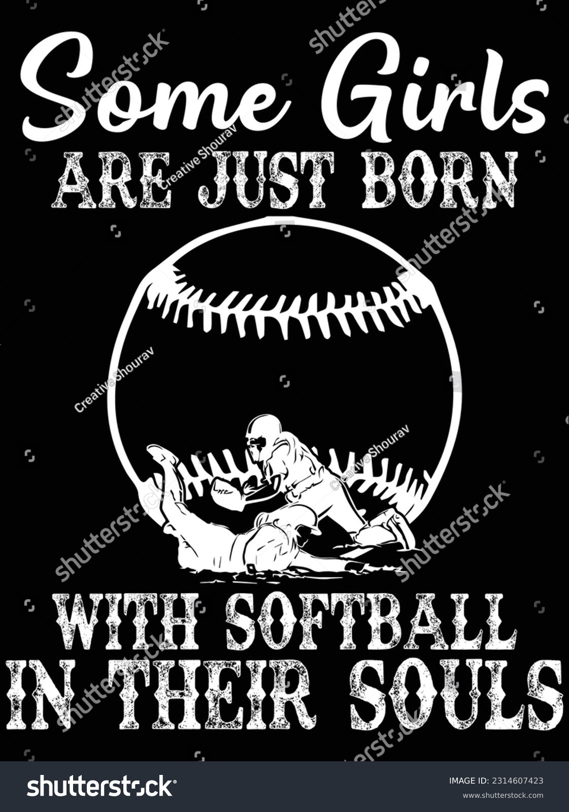 SVG of Some girls are just born with softball vector art design, eps file. design file for t-shirt. SVG, EPS cuttable design file svg